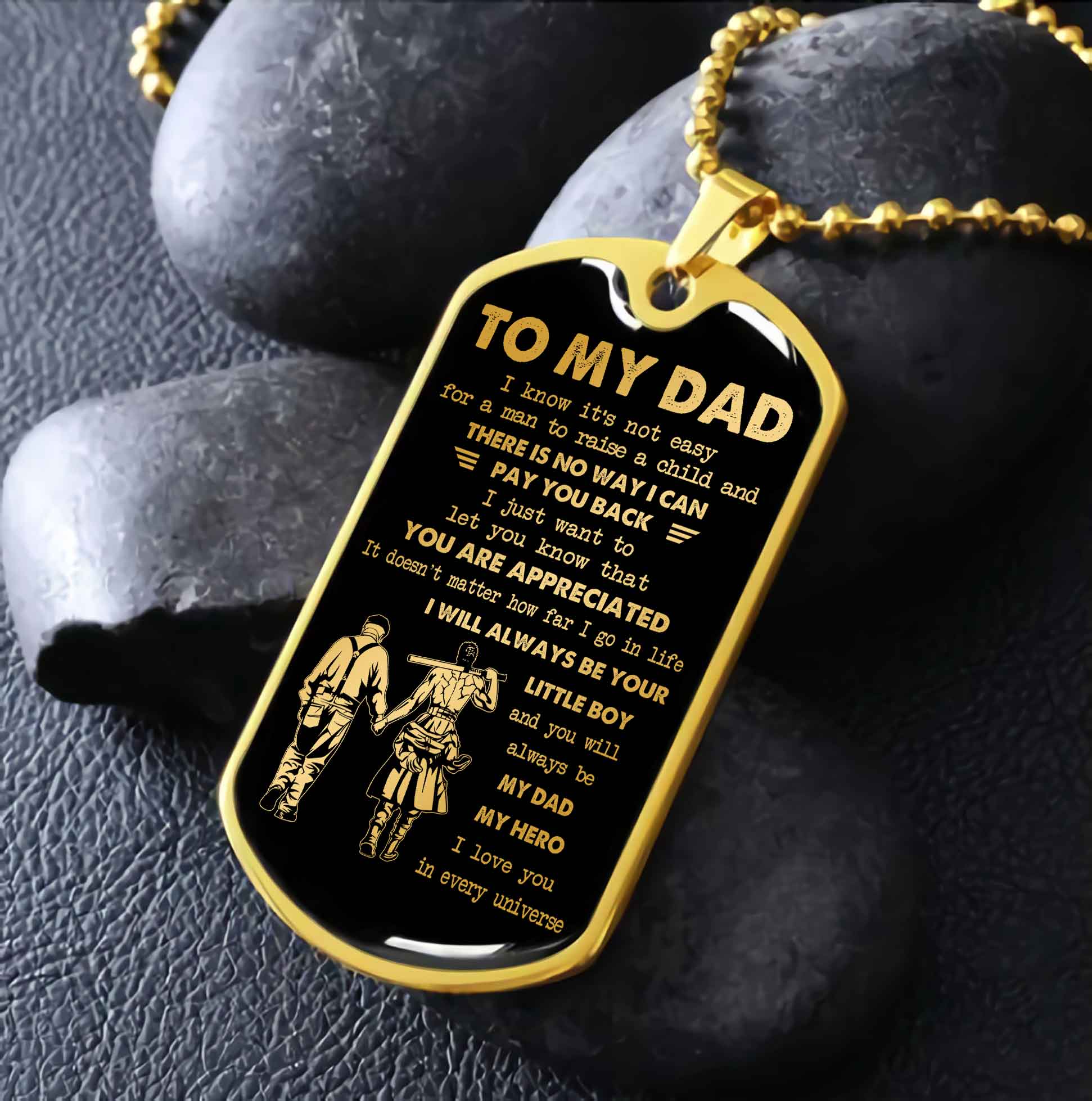 Dragon B PC - GH- Millitary Chain 18K Gold Plated To My Dad I Know It's Not Easy - I Will Always Be Your Little Boy Gift From Son To Dad Father's Day Gift