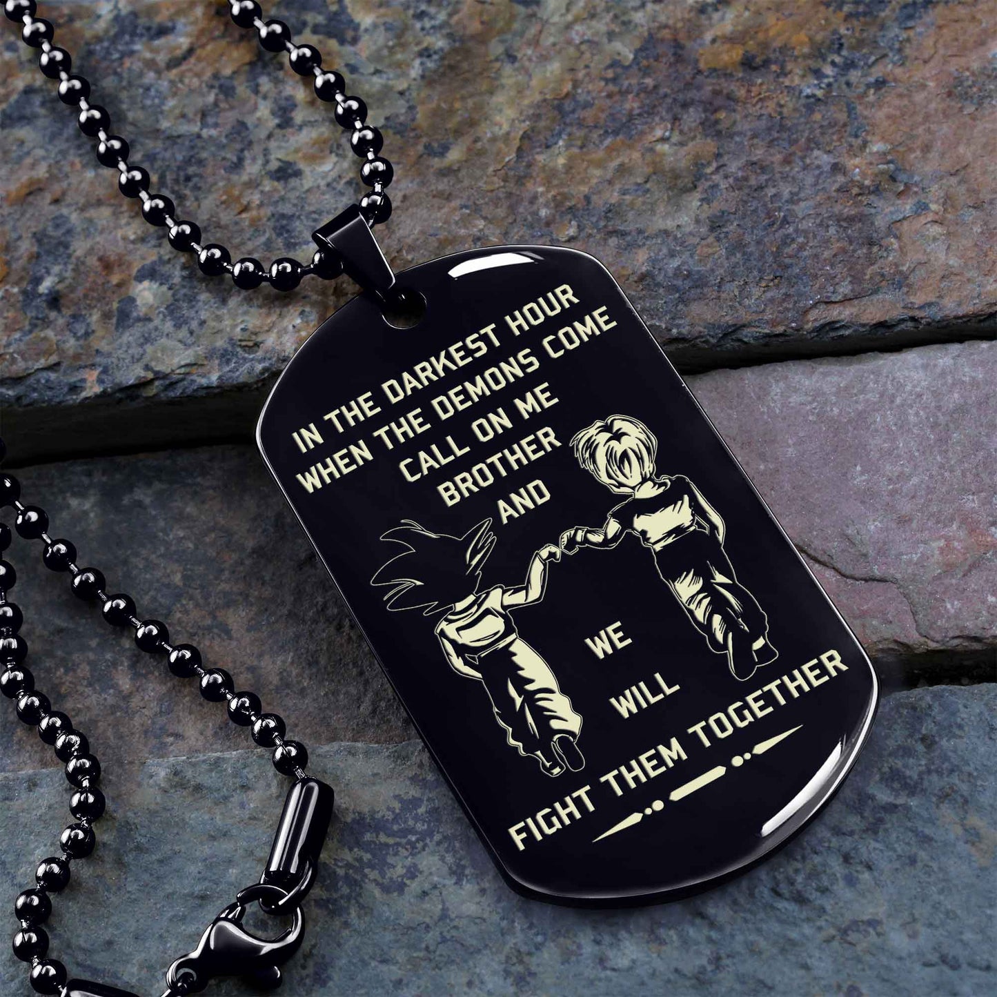 DRB new Customizable engraved brother dog tag gift from brother, In the darkest hour, When the demons come call on me brother and we will fight them together