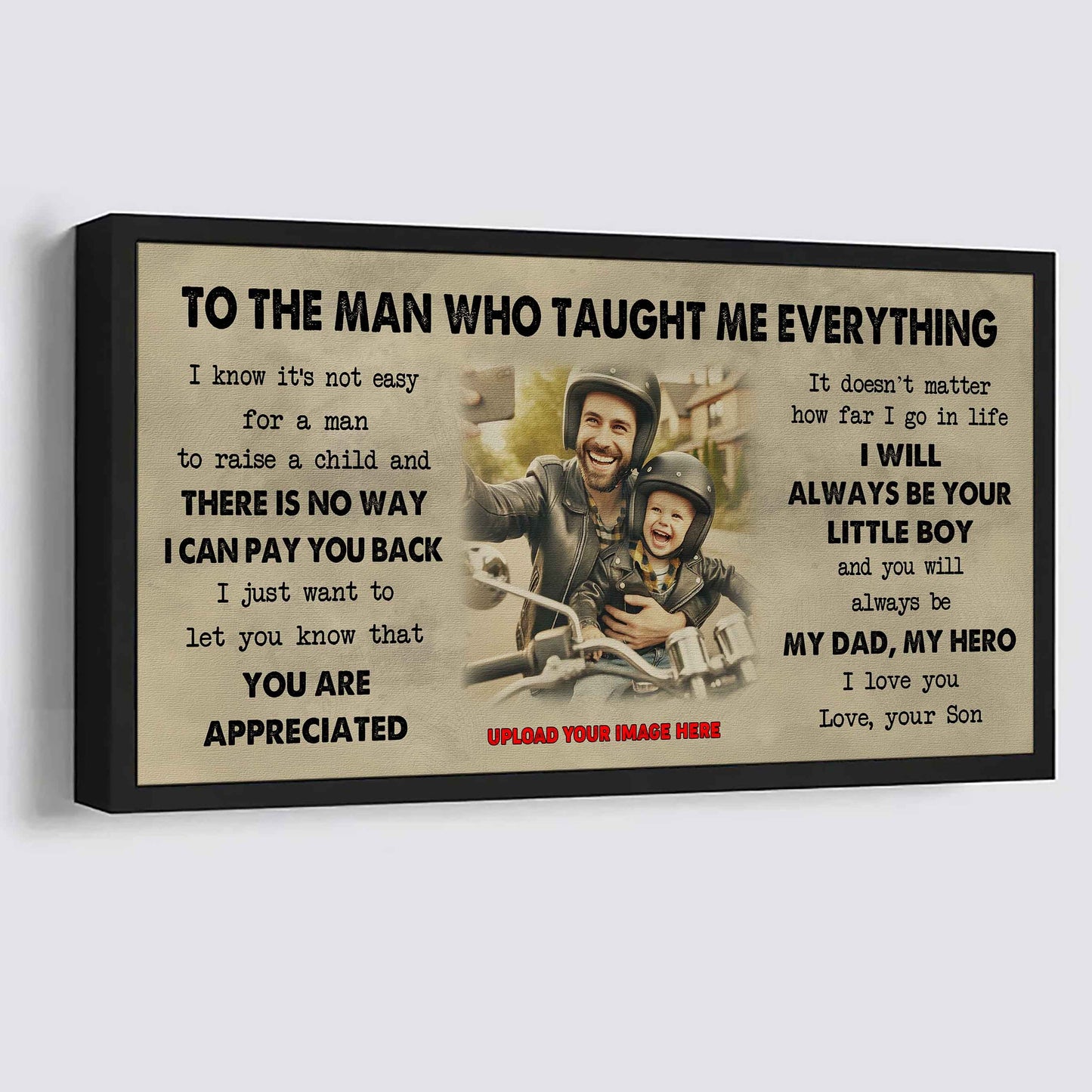 Sport-Family To The Man Who Taught Me Everything - You Will Always Be My Hero Poster Canvas Gift For Father - Photo Upload