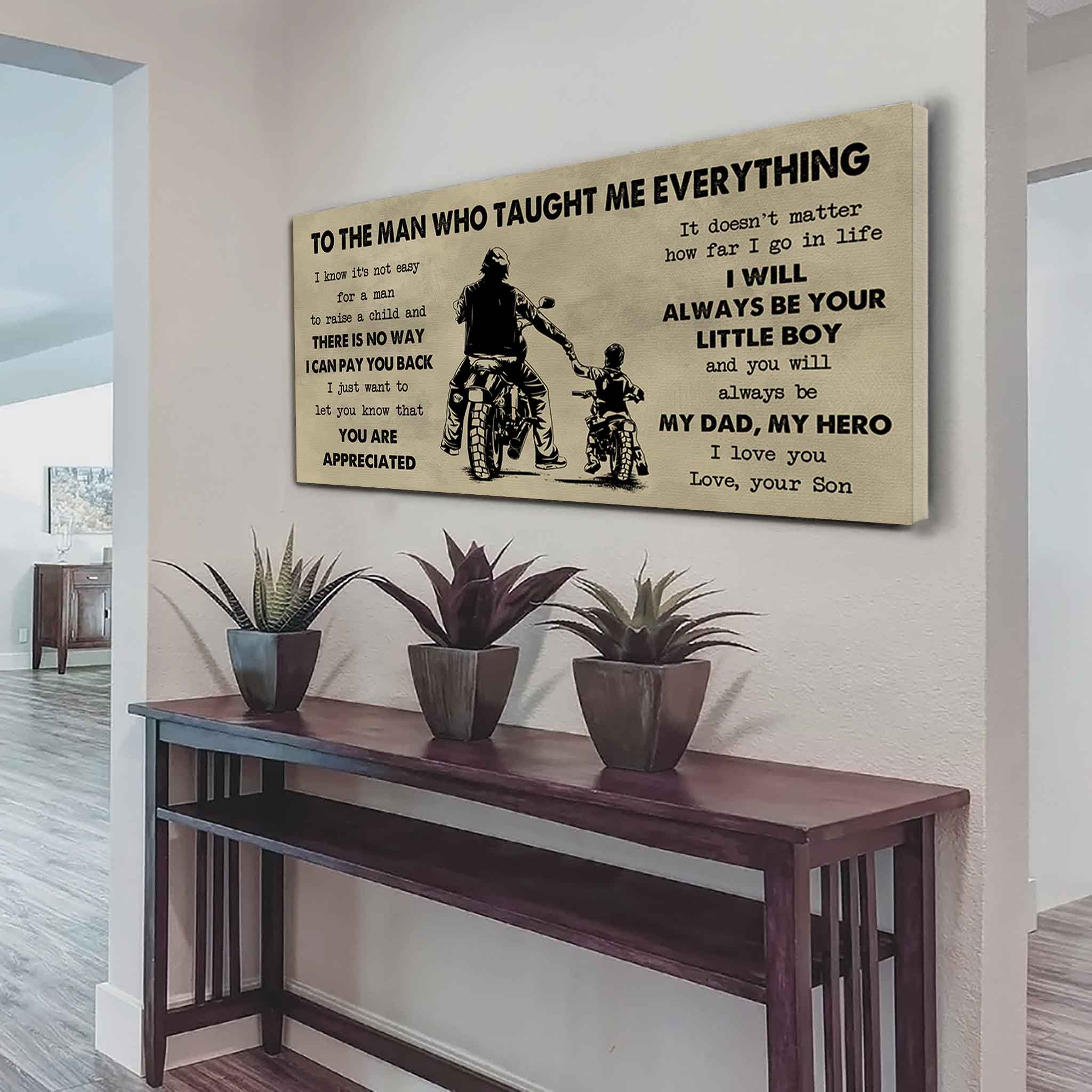 Sport-Family To The Man Who Taught Me Everything - You Will Always Be My Hero Poster Canvas Gift For Father - Photo Upload