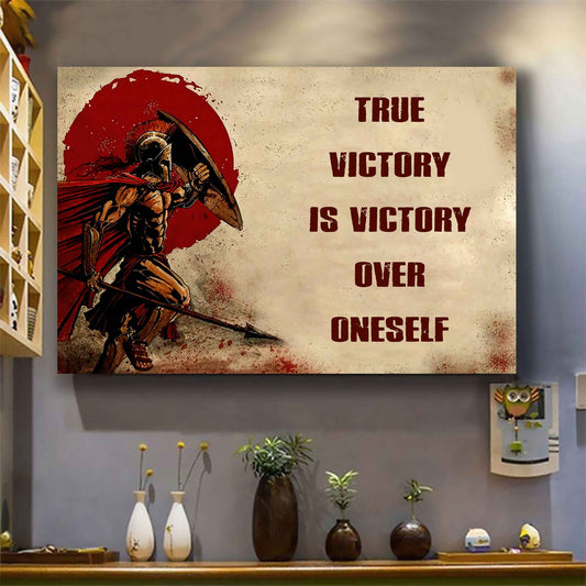 Spartan Poster Canvas True Victory Is Victory Over Oneself Gift For Your Friend