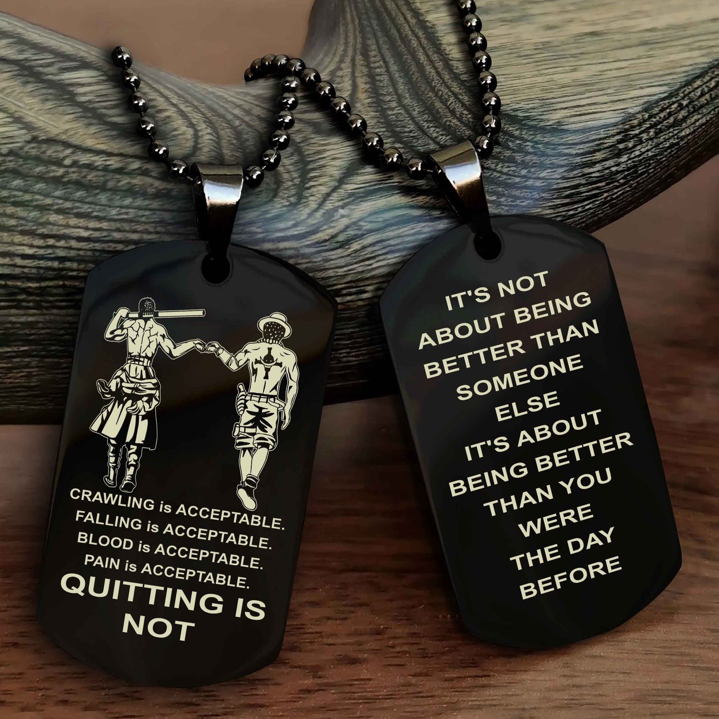 DRB Double Side Dog Tag For Your Friend Quiting Is Not - It's Not About Being Better Than Someone Else