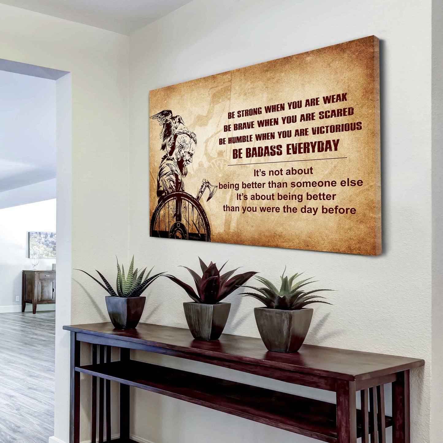 New Version Warrior Poster Canvas Be Strong When You Are Weak Be Badass Everyday-Motivational Quotes