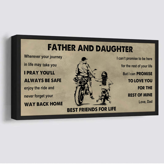 Biker Father And Daughter Best Friends For Life - Ver 2 Never Forget Your Way Back Home Poster Canvas Gift For Daughter From Father