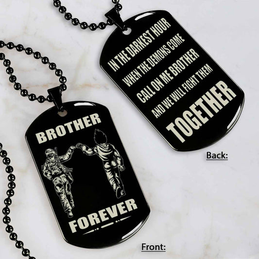 Mix engraved double sided dog tag call on me brother gift for your brother