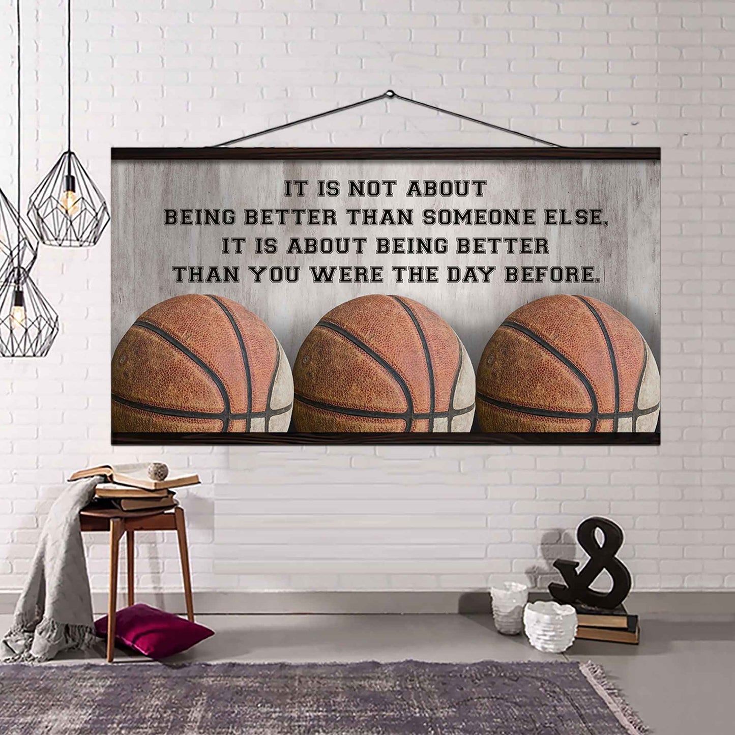Personalized Basketball Poster Canvas It Is Not About Being Better Than Someone Else It's About Being Better Than You Were The Day Before