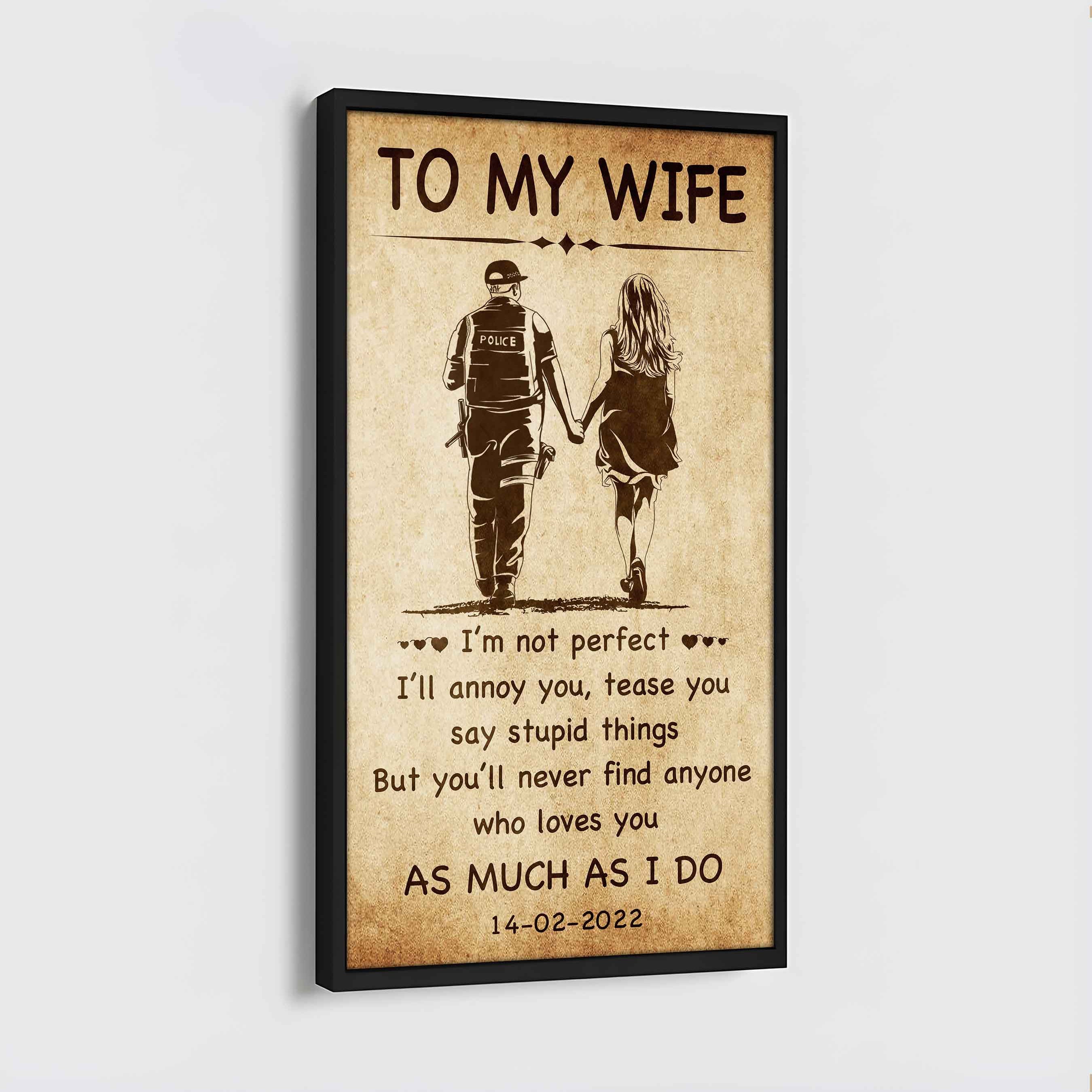 Family Poster Canvas To My Wife - I Am Not Perfect