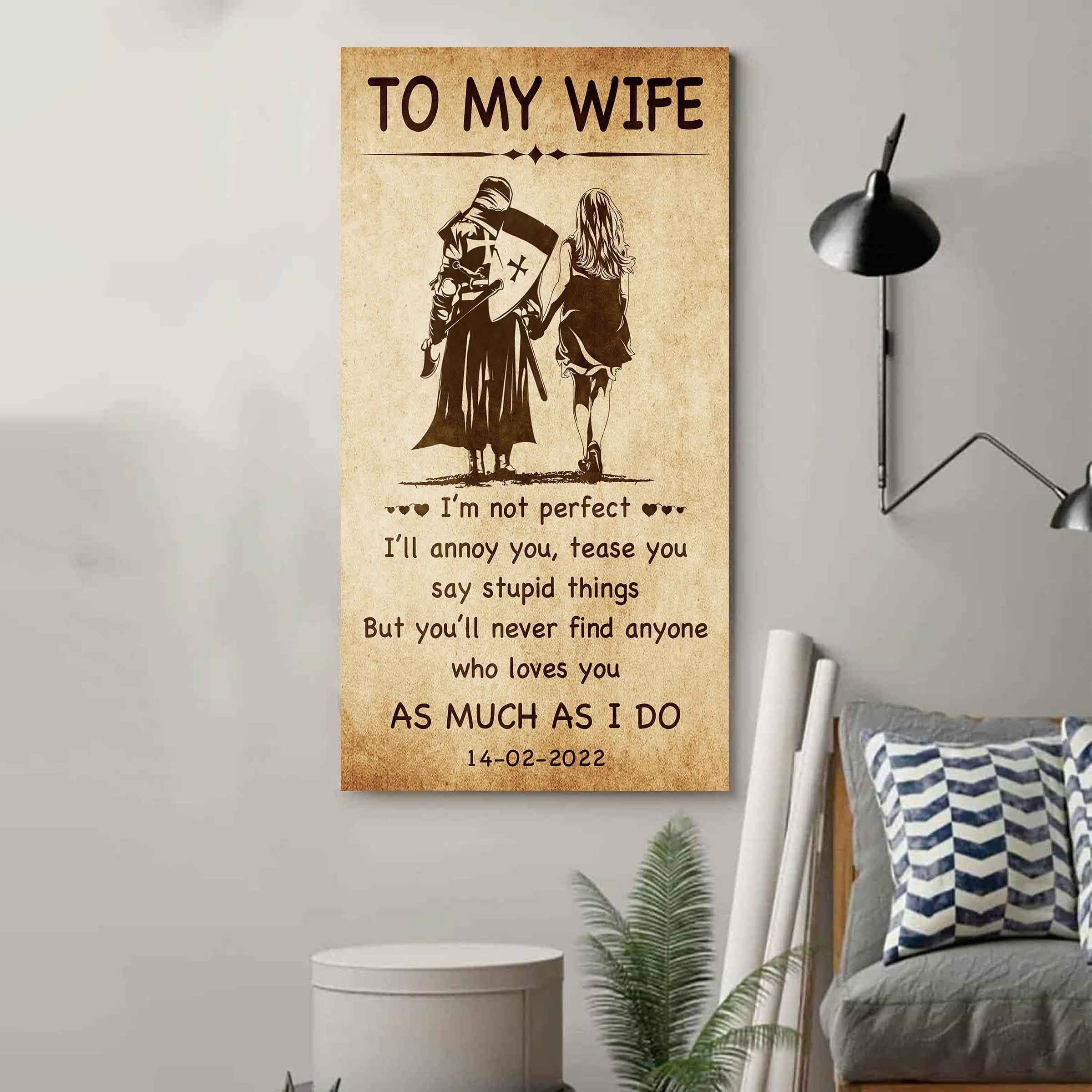 Family Poster Canvas To My Wife - I Am Not Perfect