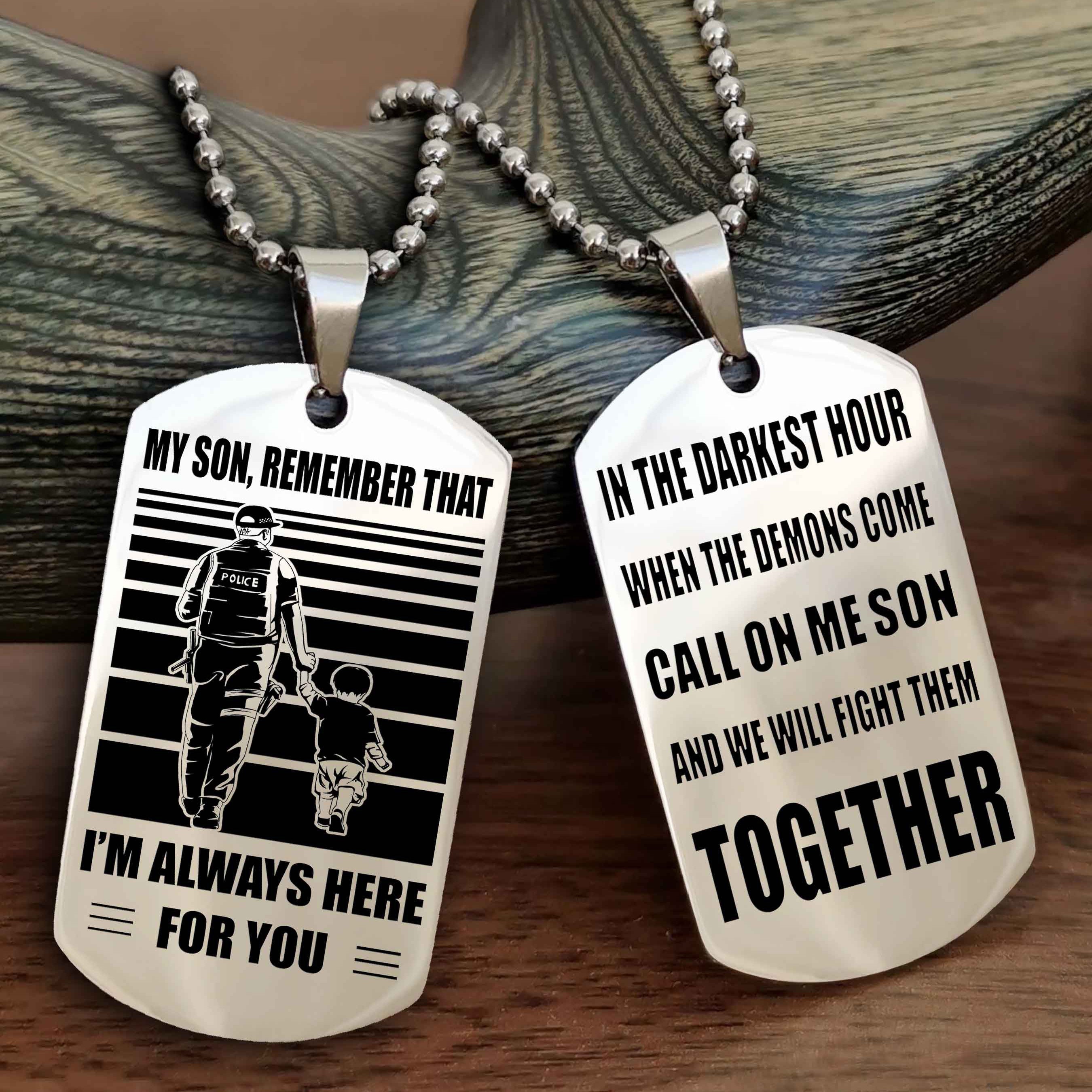 Viking Personalized Double Sided Dog Tag My Son Remember That I Will Always Here Call On Me Son And We Will Fight Them Together