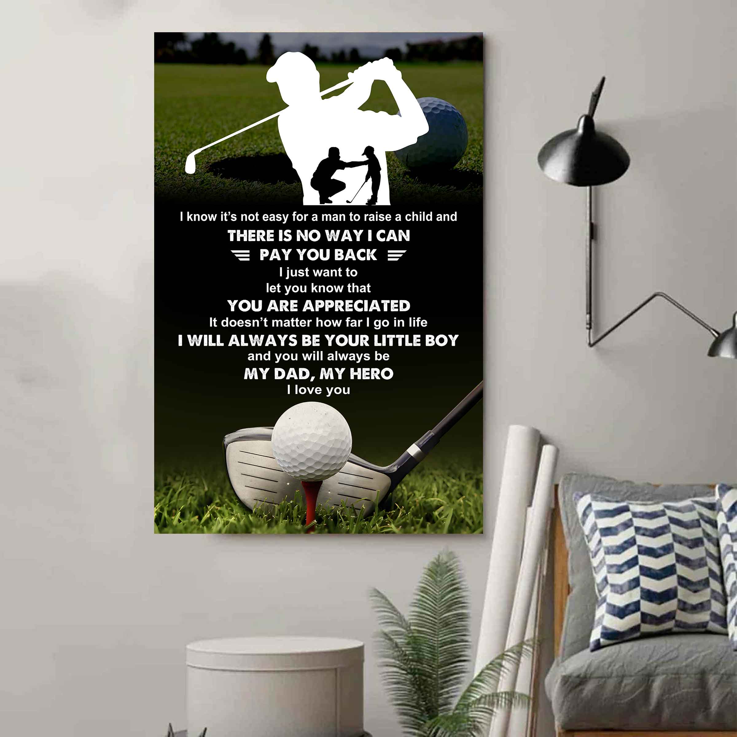 Poster Child Canvas To My Dad I Know It's Not Easy - I Will Always Be Your Little Boy Gift From Son