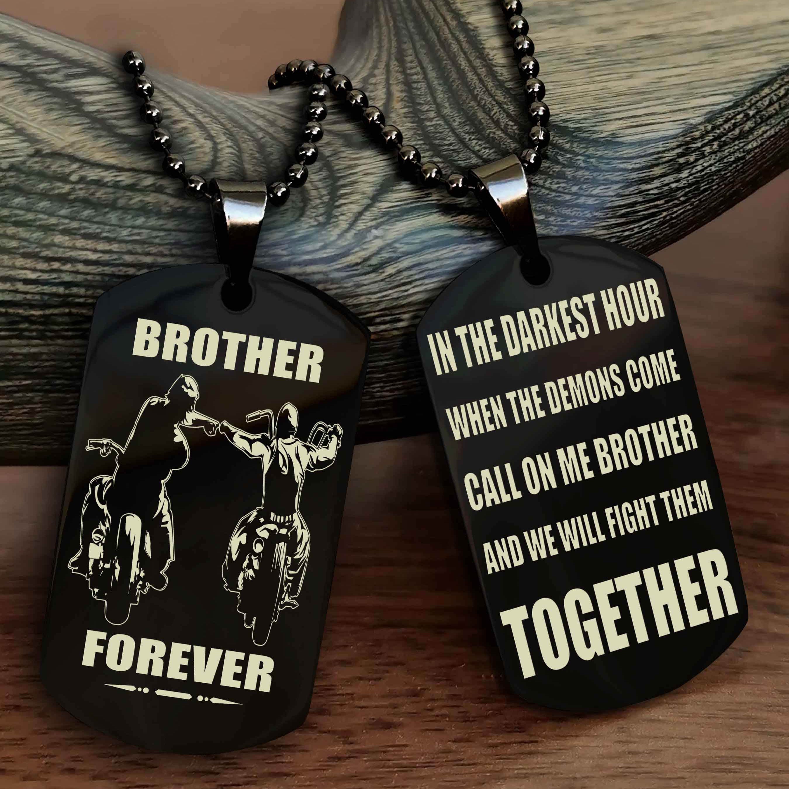 DRB Personalized Double Sided Dog Tag For My Brother - Call On Me Brother And We Will Fight Them Together Gift For Your Friend