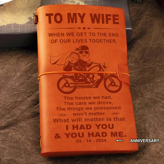 Biker Customizable vintage journal notebook, gifts from husband to wife - I had you and you had me