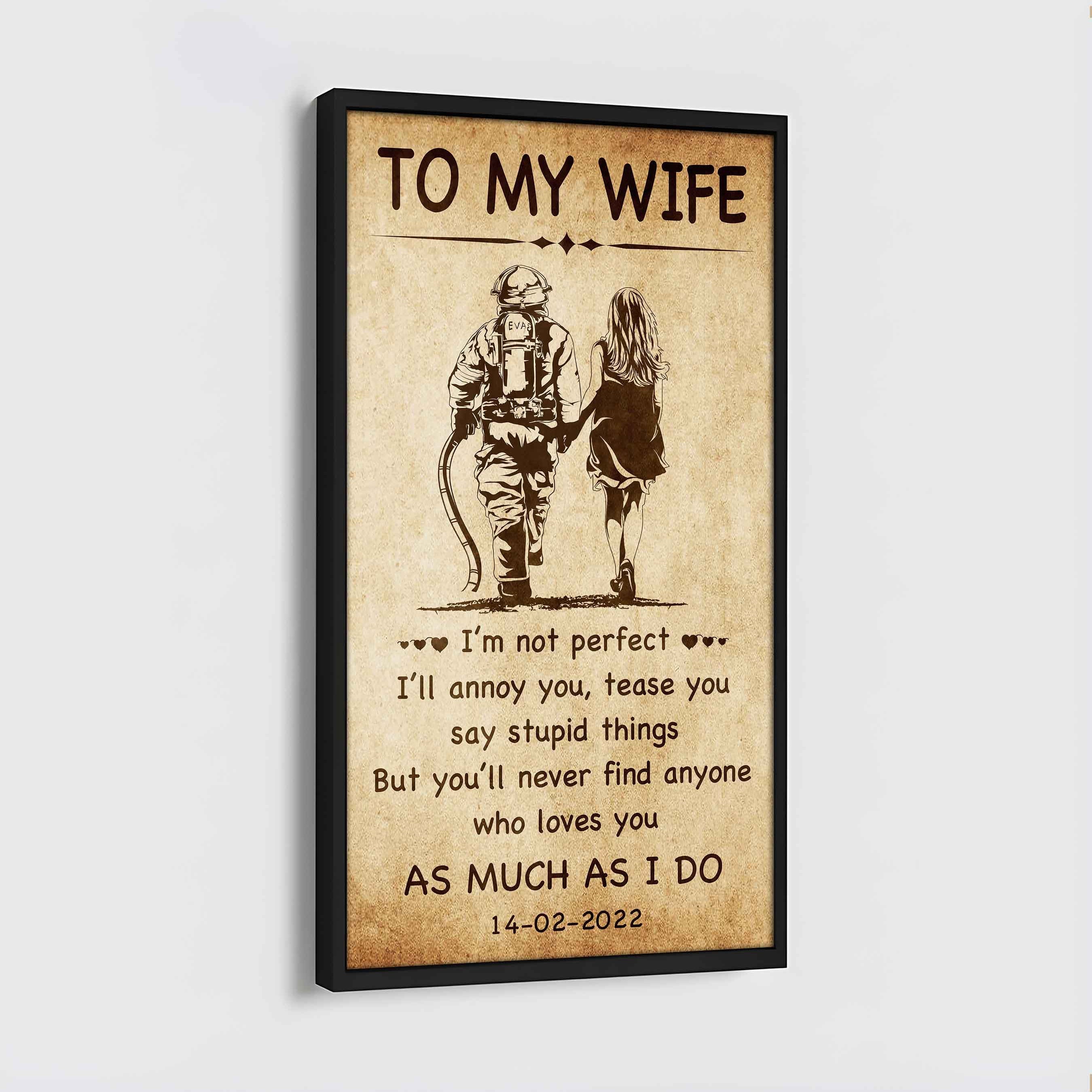 Family Poster Canvas To My Wife - I Am Not Perfect
