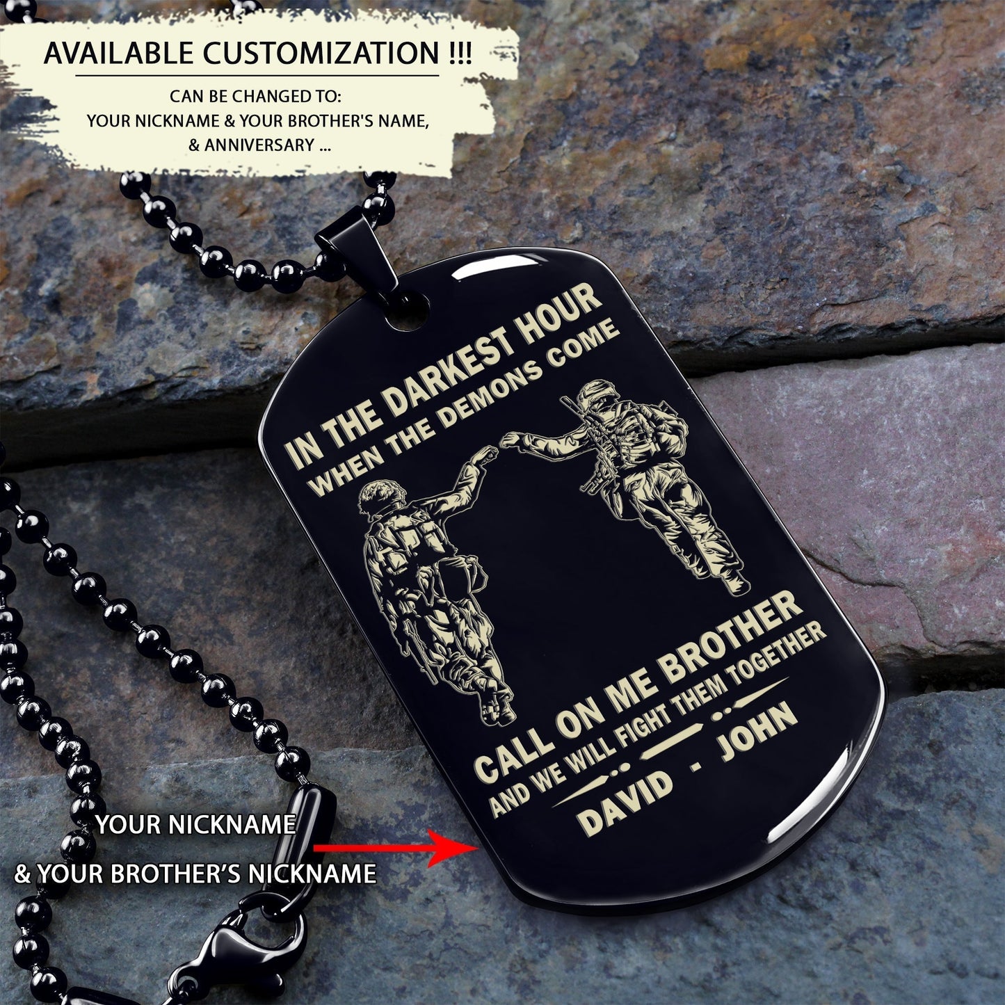 Personalized One Sided Dog Tag Call On Me Brother And We Will Fight Them Together Gift For Your Brother Your Cousins