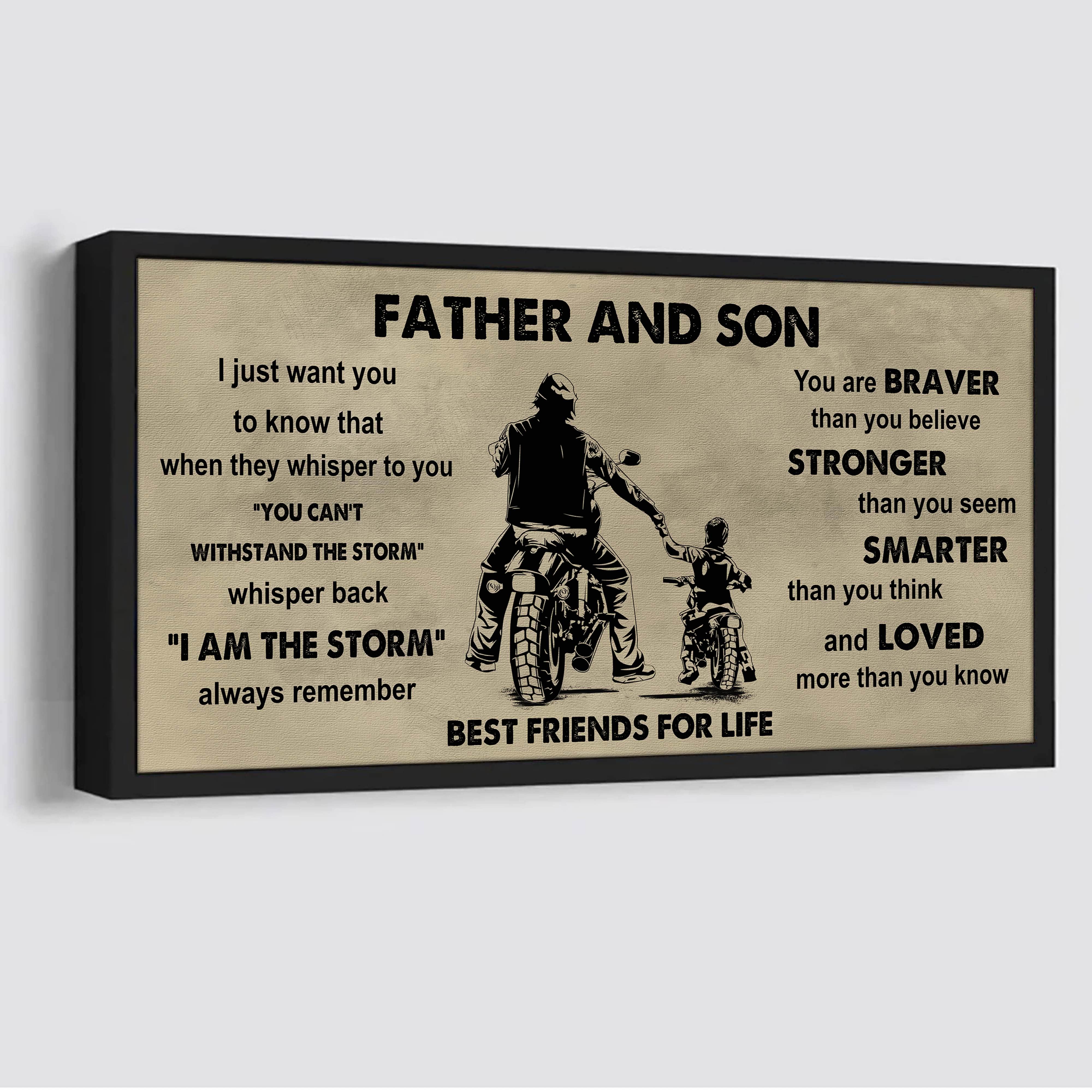 Sport-Family Father And Son Best Friends For Life - I Am The Storm Poster Canvas Gift For Son From Father
