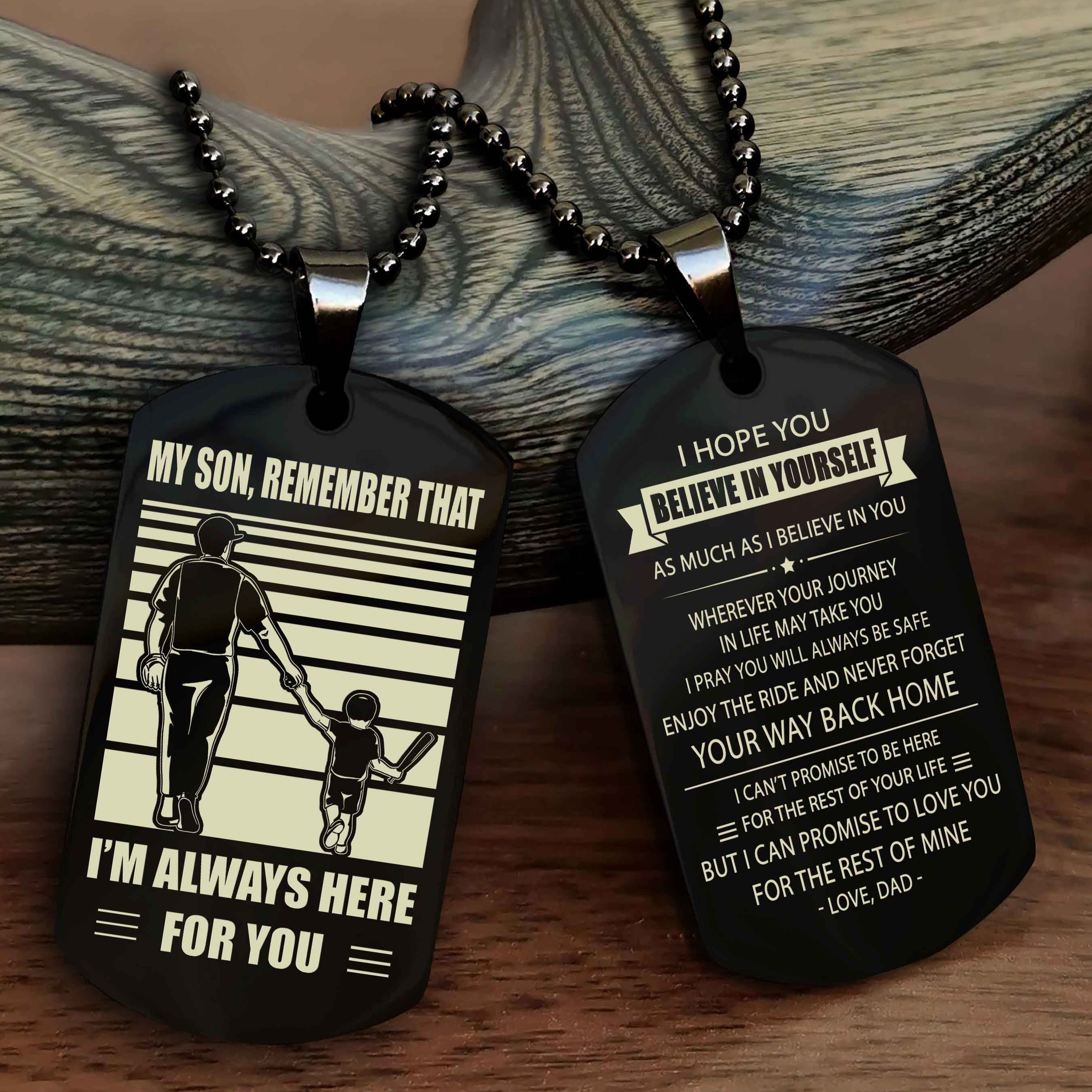 Viking Personalized Double Sided Dog Tag My Son Remember That I Will Always Here Never Forget Your Way Back Home