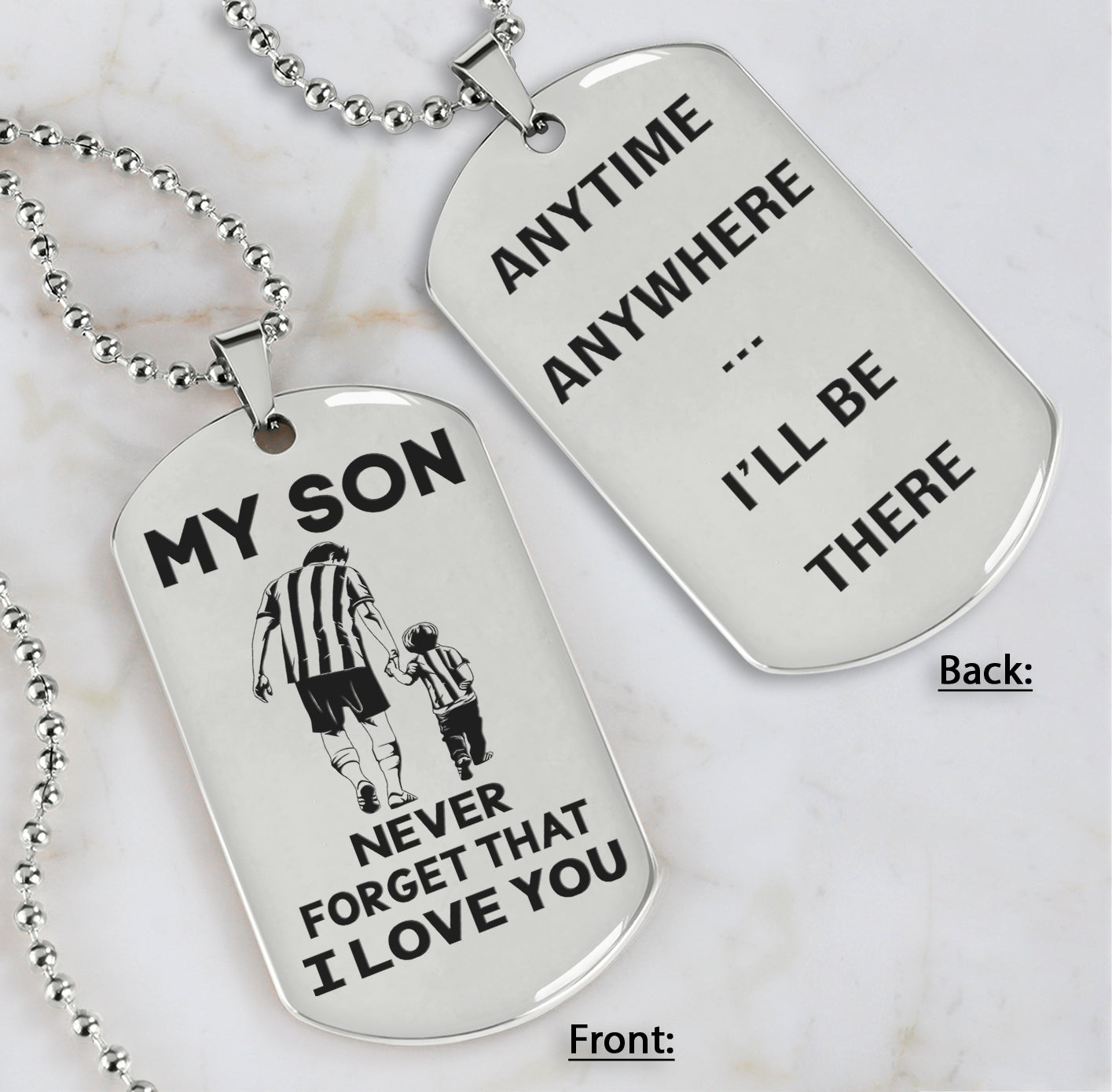 DRB Personalized Double Sided Dog Tag To My Son Never Forget That I Love You - Anytime Anywhere I Will Be There