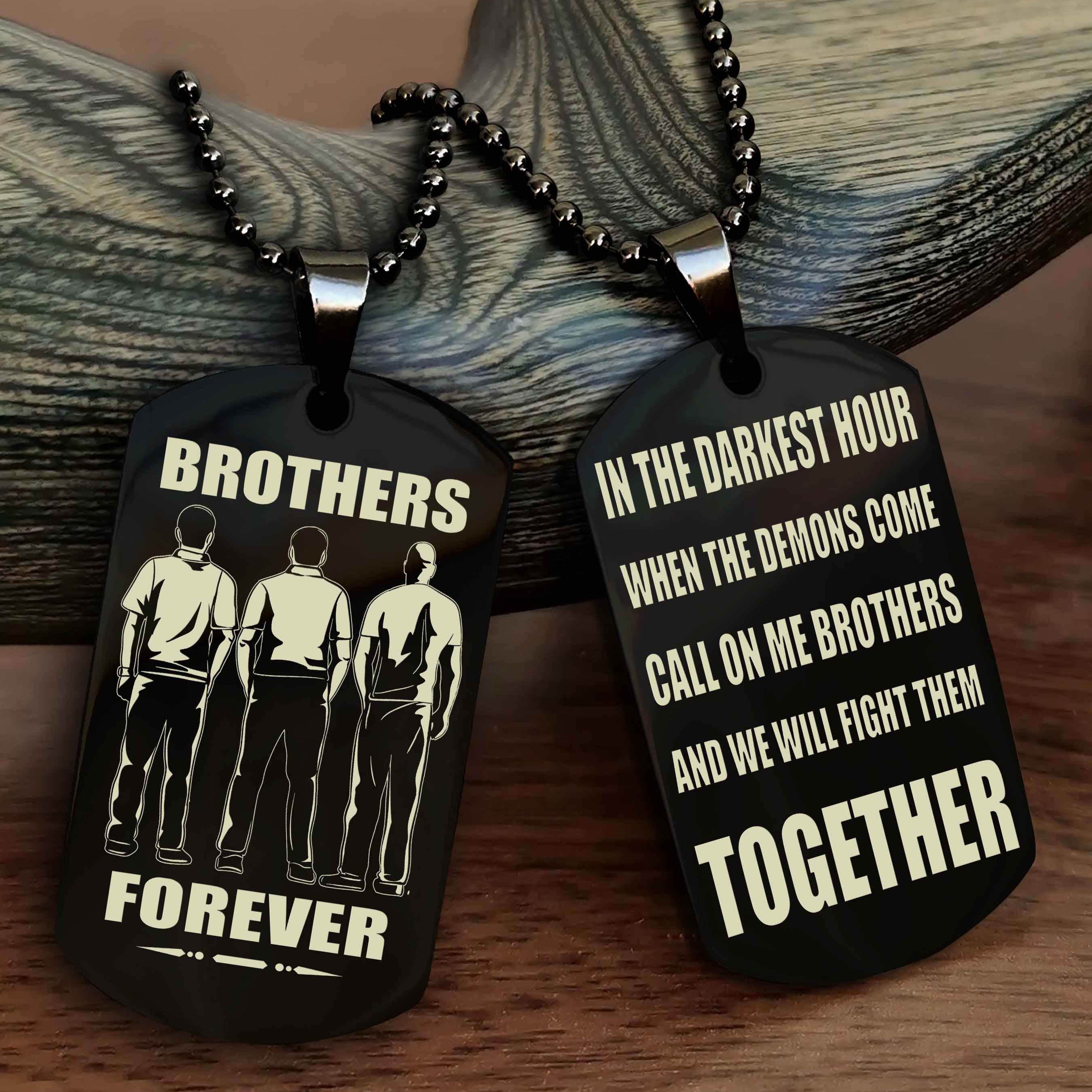DRB Personalized Double Sided Dog Tag For My Brother - Call On Me Brother And We Will Fight Them Together Gift For Your Friend