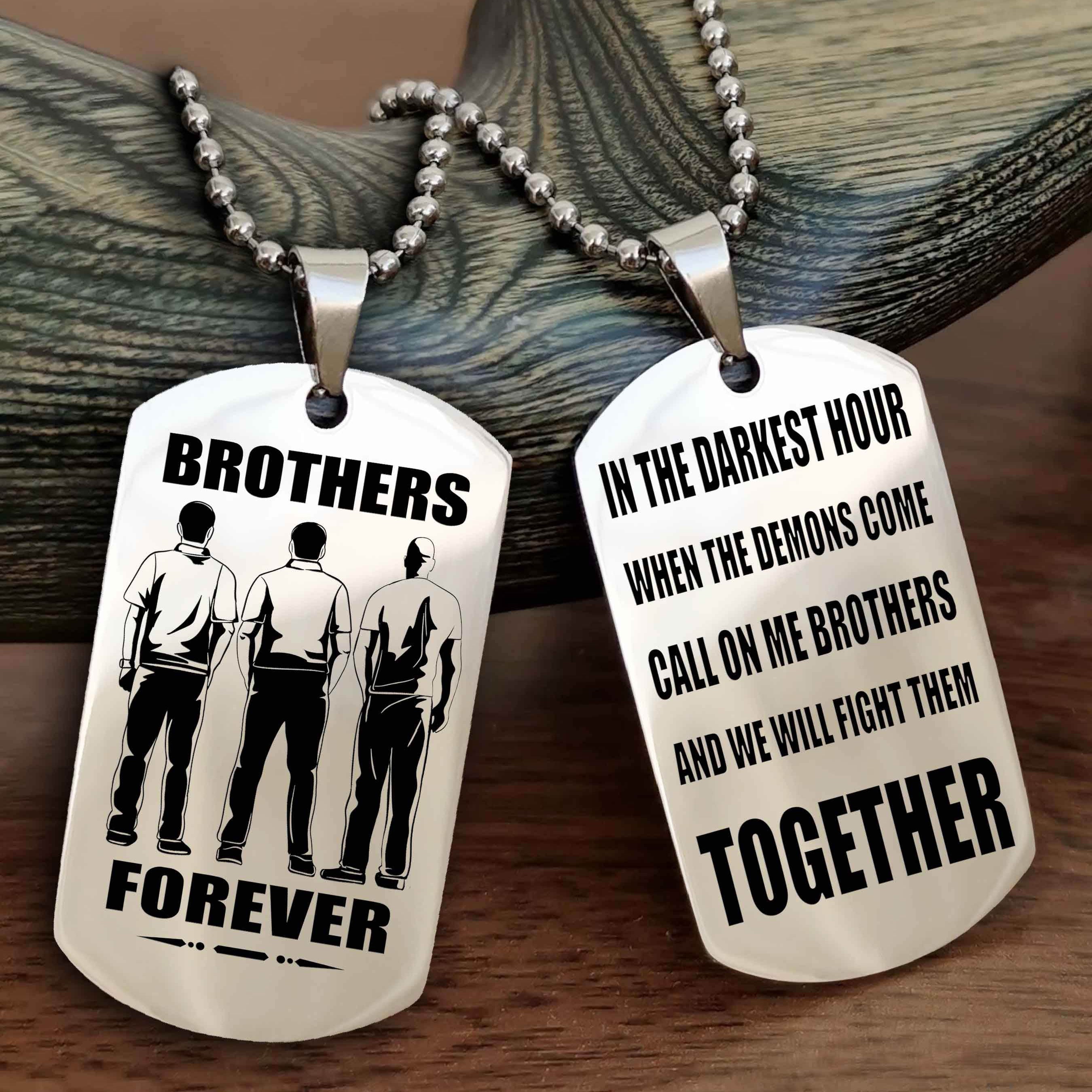 DRB Personalized Double Sided Dog Tag For My Brother - Call On Me Brother And We Will Fight Them Together Gift For Your Friend