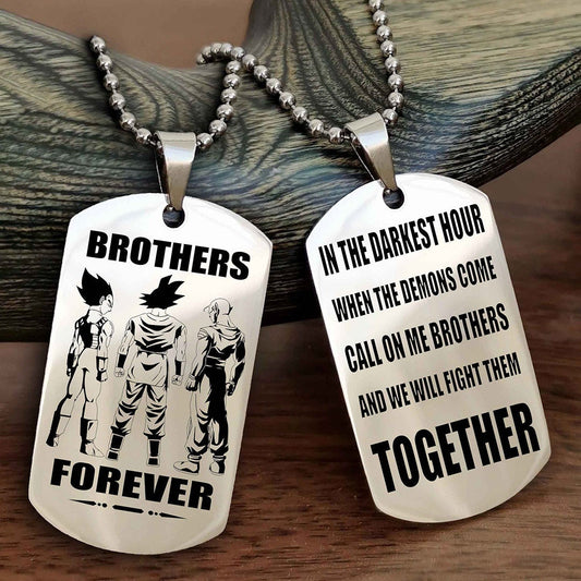 DRB 3 Brother Personalized Double Sided Dog Tag For My Brother - Call On Me Brother And We Will Fight Them Together Gift For Your Friend