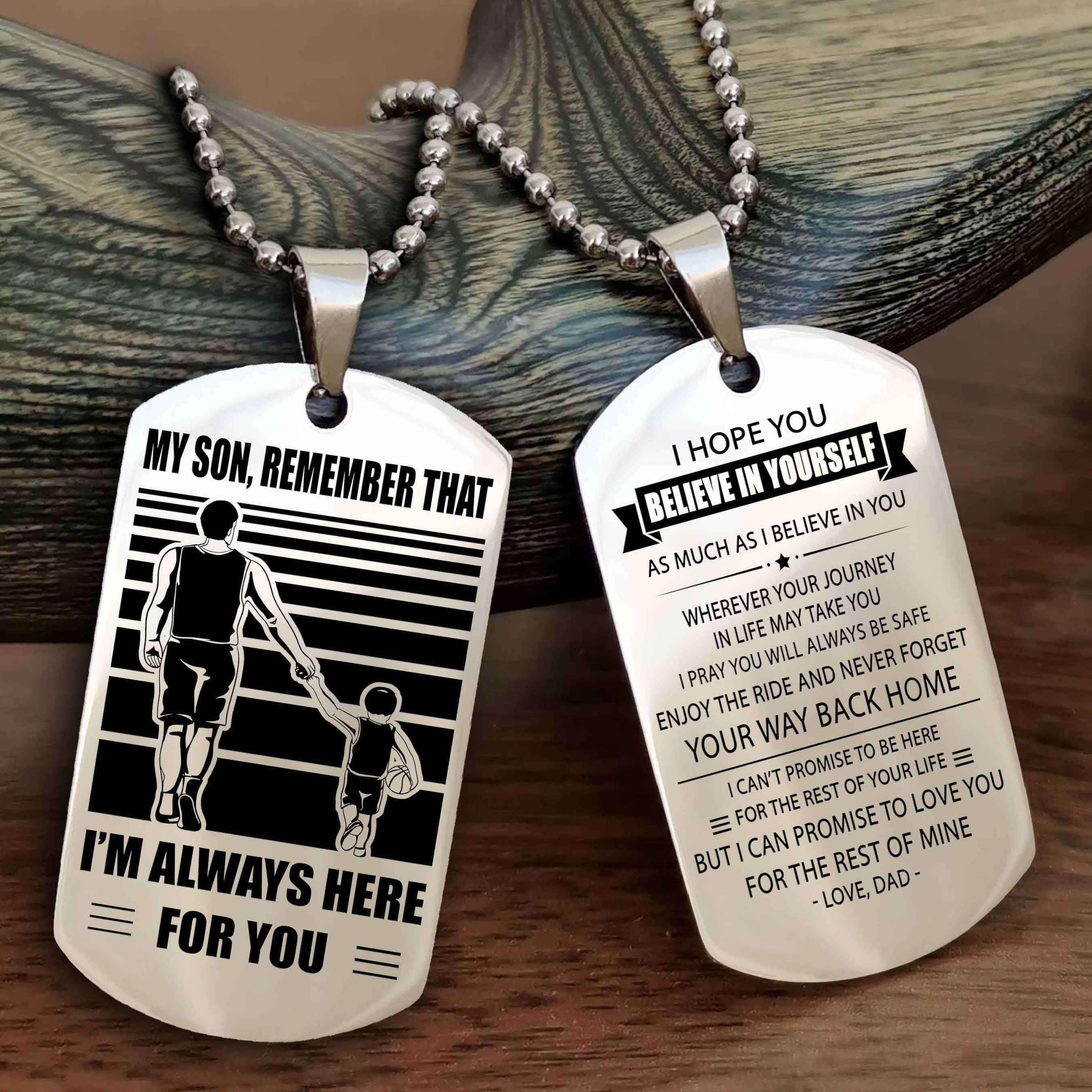 Viking Personalized Double Sided Dog Tag My Son Remember That I Will Always Here Never Forget Your Way Back Home