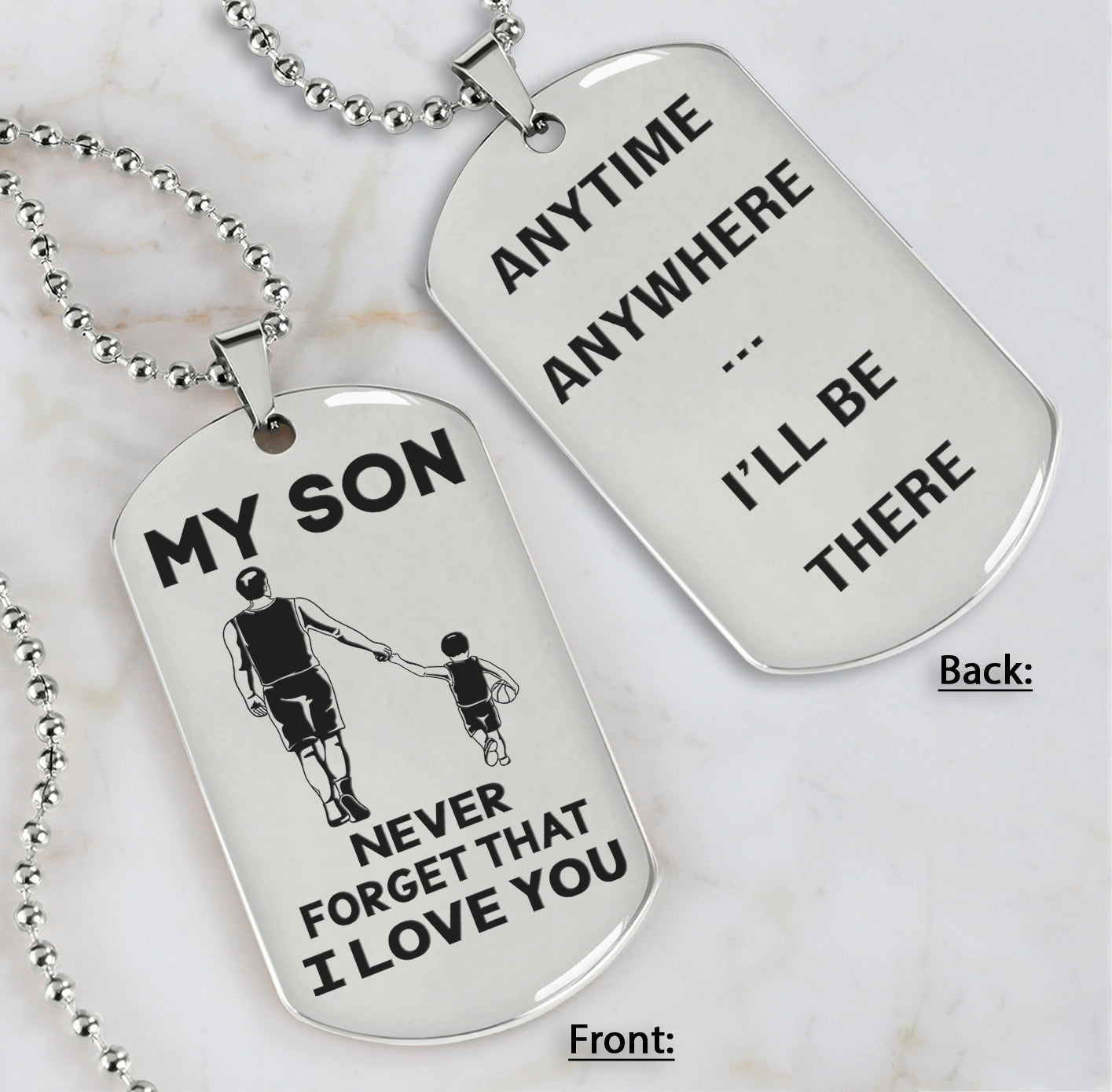 DRB Personalized Double Sided Dog Tag To My Son Never Forget That I Love You - Anytime Anywhere I Will Be There