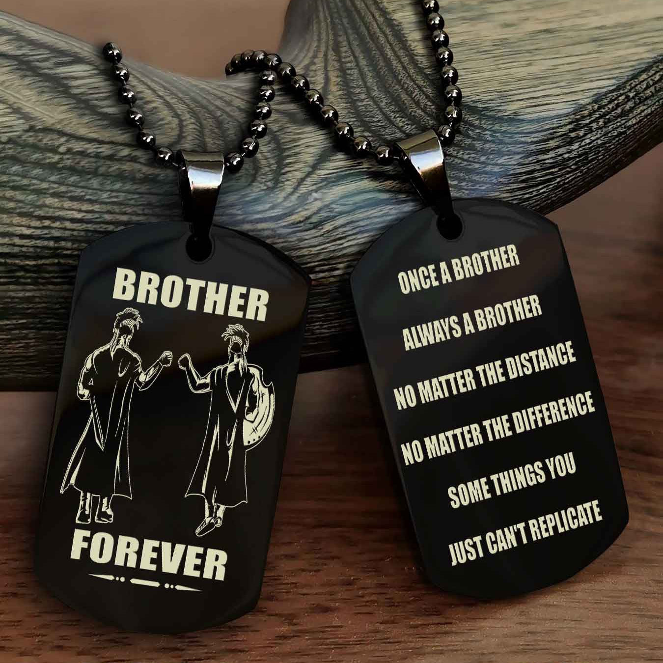 DRB Customizable engraved dog tag double sided gift from brother - Brother Forever Once A Brother Always A Brother