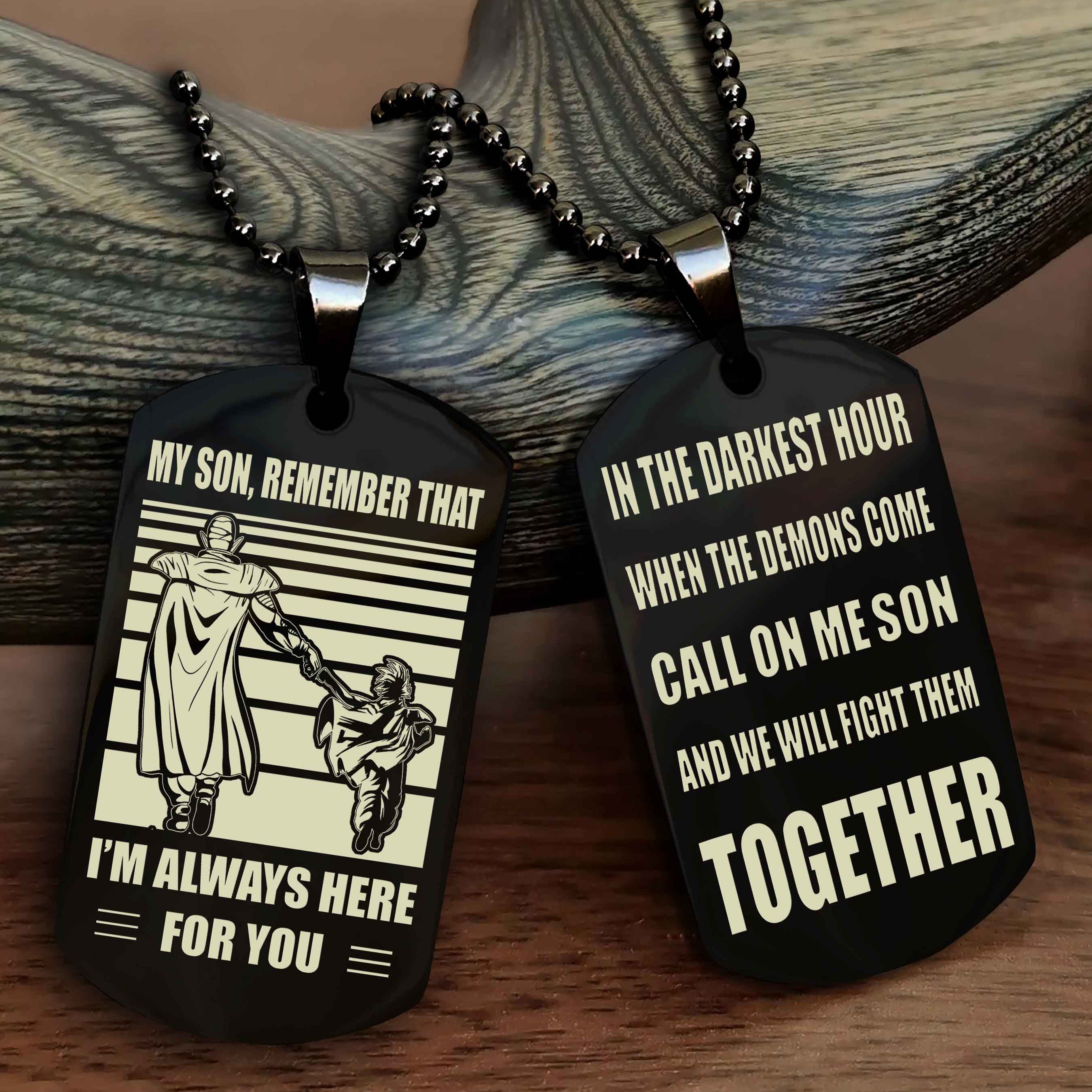 Viking Personalized Double Sided Dog Tag My Son Remember That I Will Always Here Call On Me Son And We Will Fight Them Together