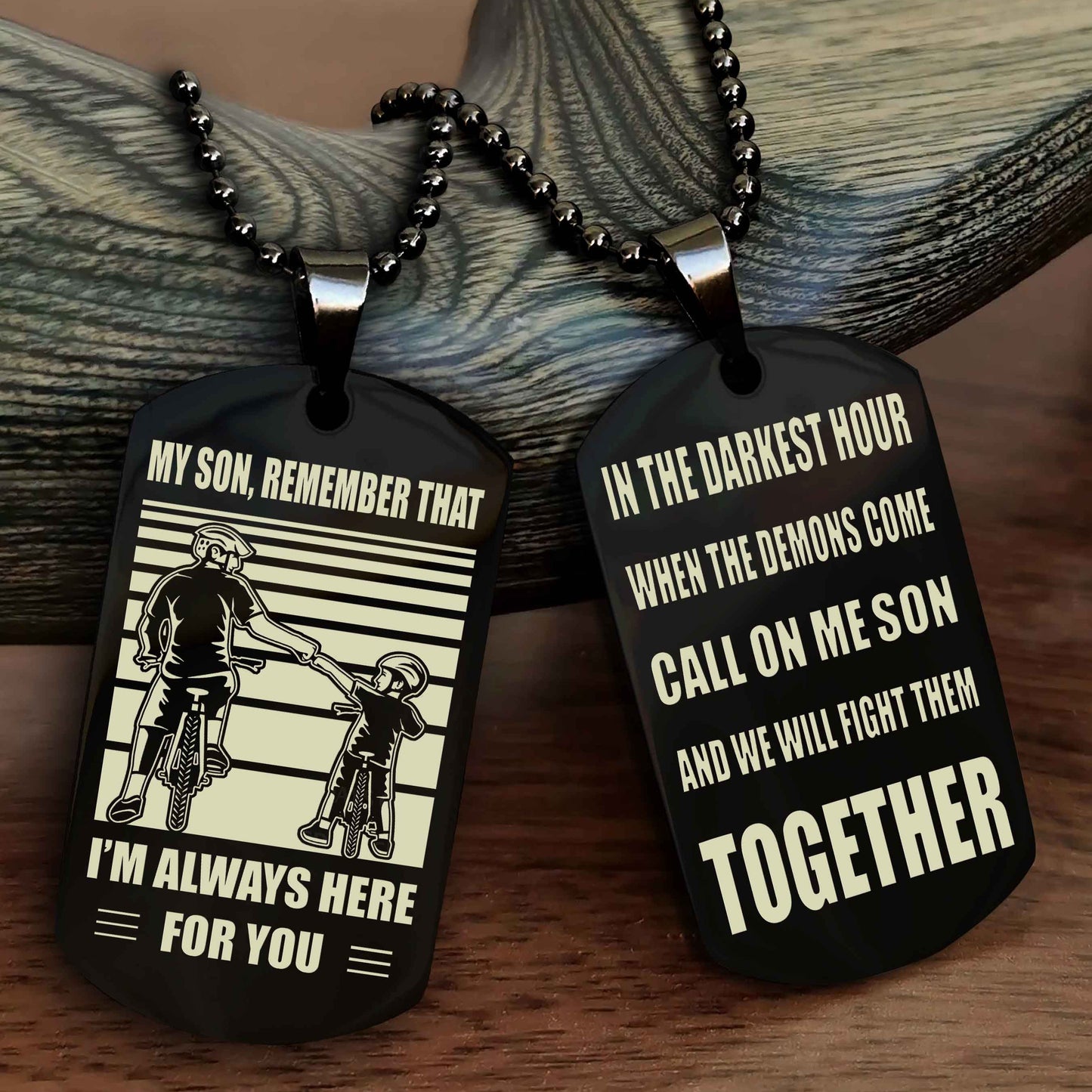 Biker Personalized Double Sided Dog Tag My Son Remember That I Will Always Here Call On Me Son And We Will Fight Them Together