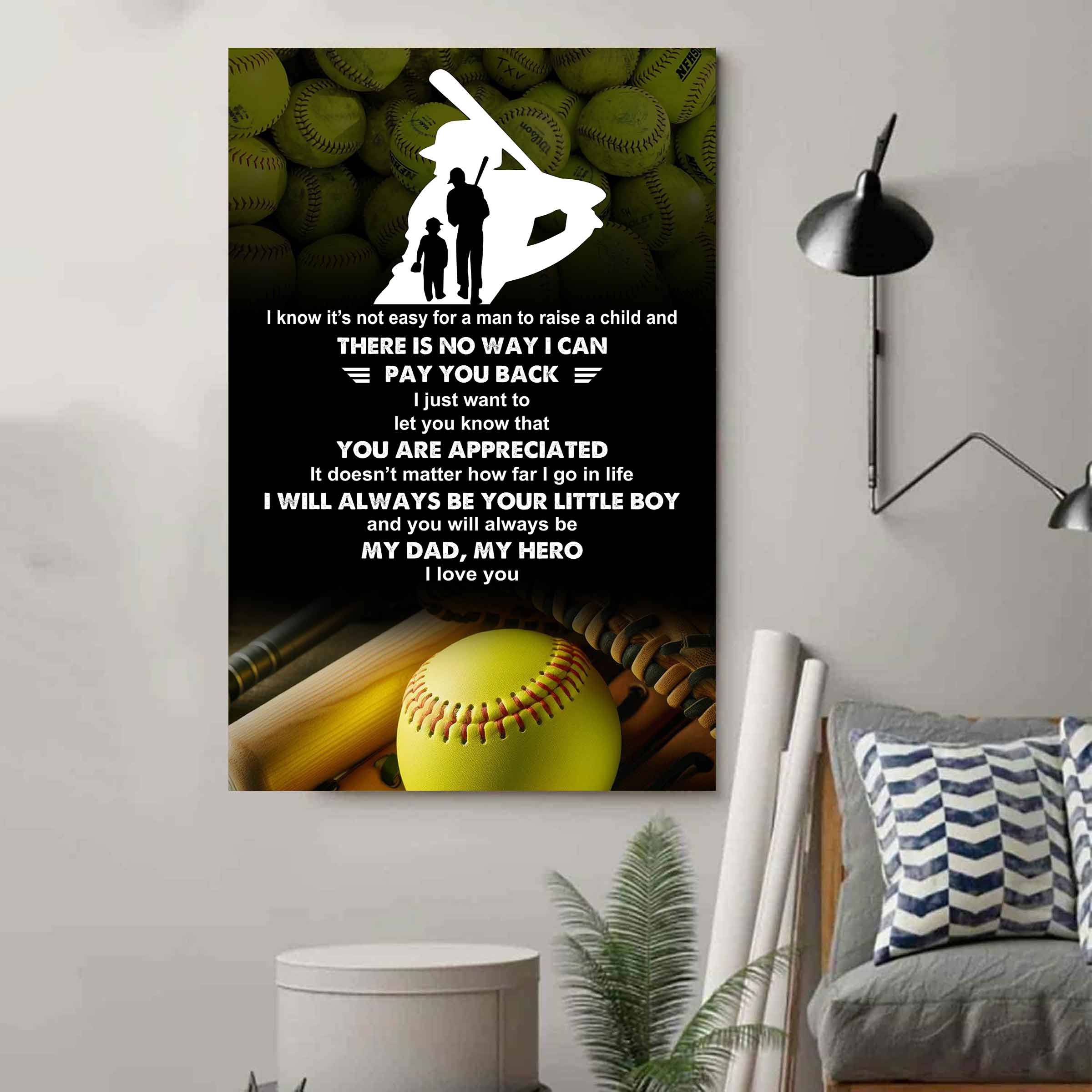 Poster Child Canvas To My Dad I Know It's Not Easy - I Will Always Be Your Little Boy Gift From Son