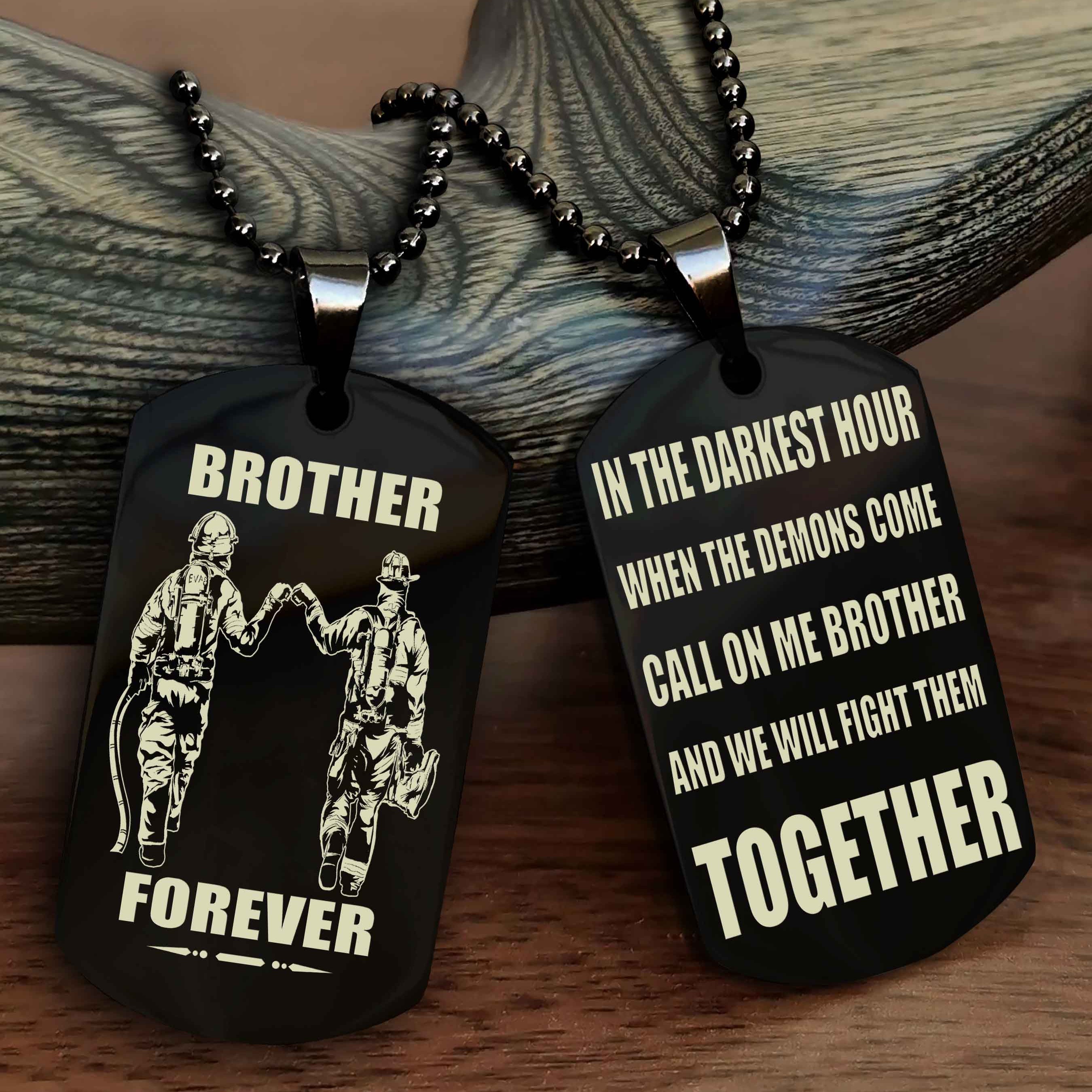 DRB Personalized Double Sided Dog Tag For My Brother - Call On Me Brother And We Will Fight Them Together Gift For Your Friend
