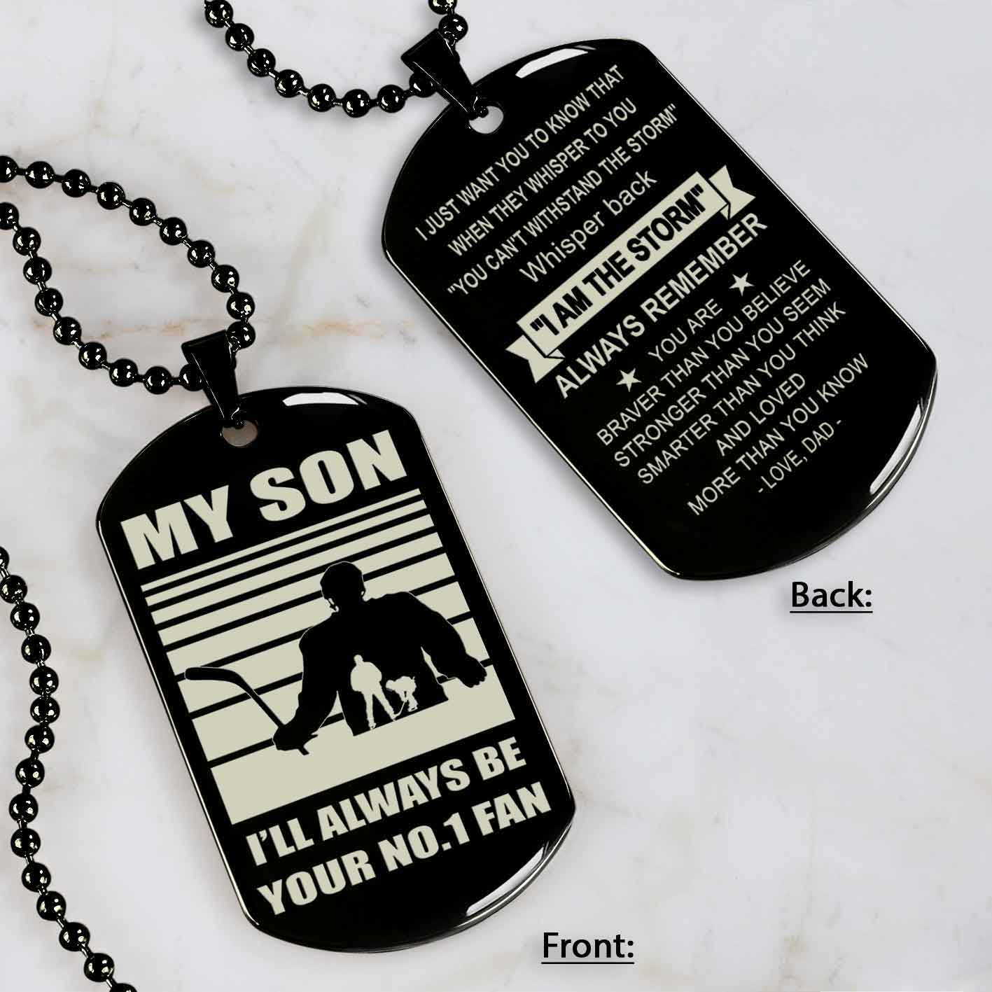 Sport Personalized Double Sided Dog Tag I Will Always Be Your No 1 Fan - Whisper Back I'm The Storm Gift From Dad To Son