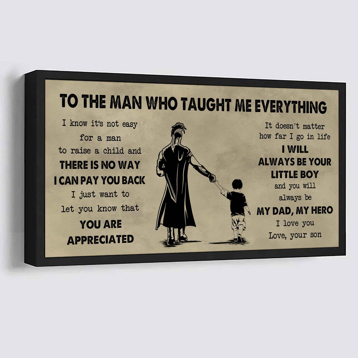 DRB To The Man Who Taught Me Everything - You Will Always Be My Hero Poster Canvas Gift For Father - Photo Upload