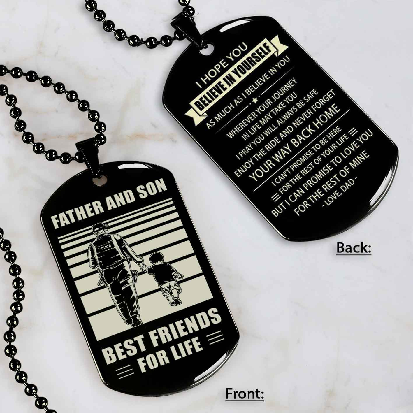 Police Personalized Double Sided Dog Tag Father And Son Best Friends For Life - Message on the back side