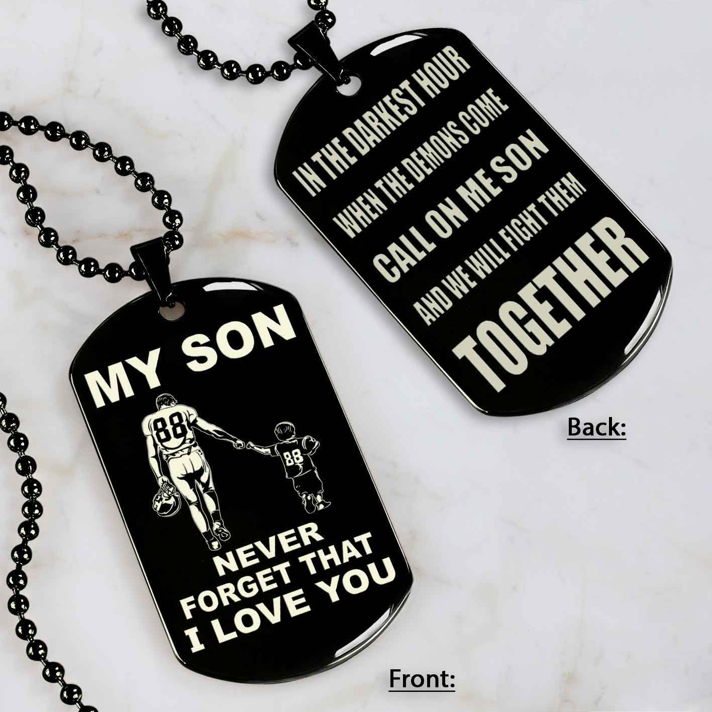 DRB Personalized Double Sided Dog Tag To My Son Never Forget That I Love You - Call On Me Son