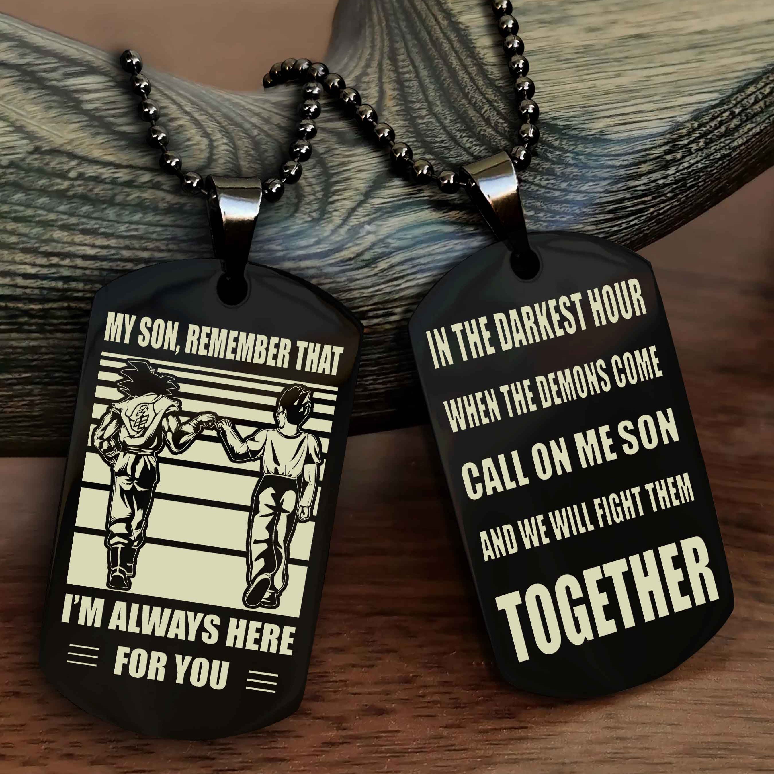 Viking Personalized Double Sided Dog Tag My Son Remember That I Will Always Here Call On Me Son And We Will Fight Them Together
