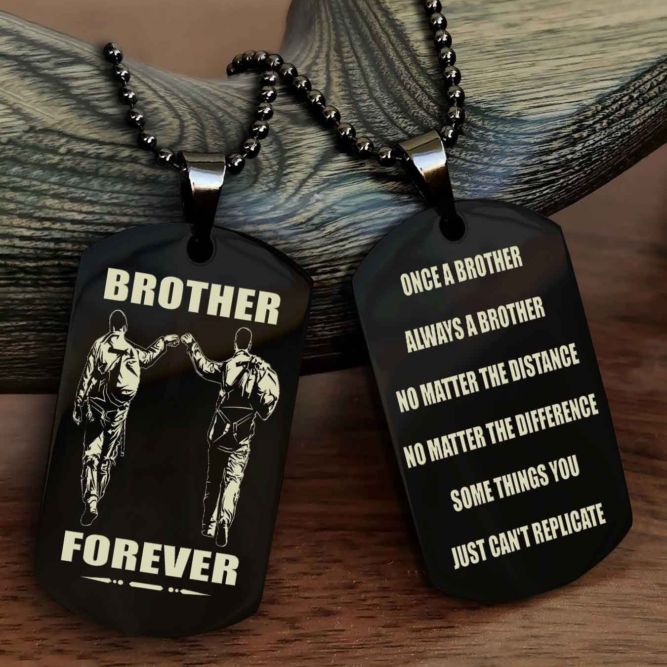 Viking Customizable engraved dog tag double sided gift from brother - Brother Forever Once A Brother Always A Brother