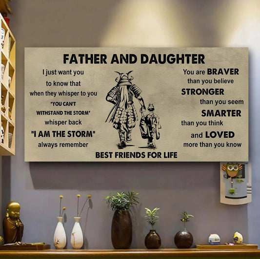 Samurai Father And Daughter Best Friends For Life - I Am The Storm Poster Canvas Gift For Daughter From Father