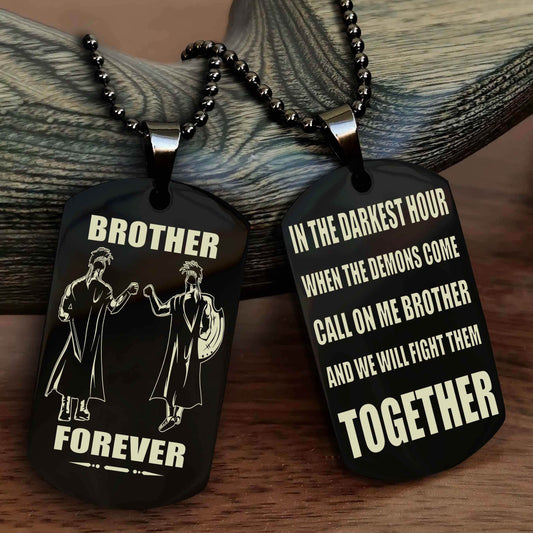 Spartan Personalized Double Sided Dog Tag For My Brother - Call On Me Brother And We Will Fight Them Together Gift For Your Friend
