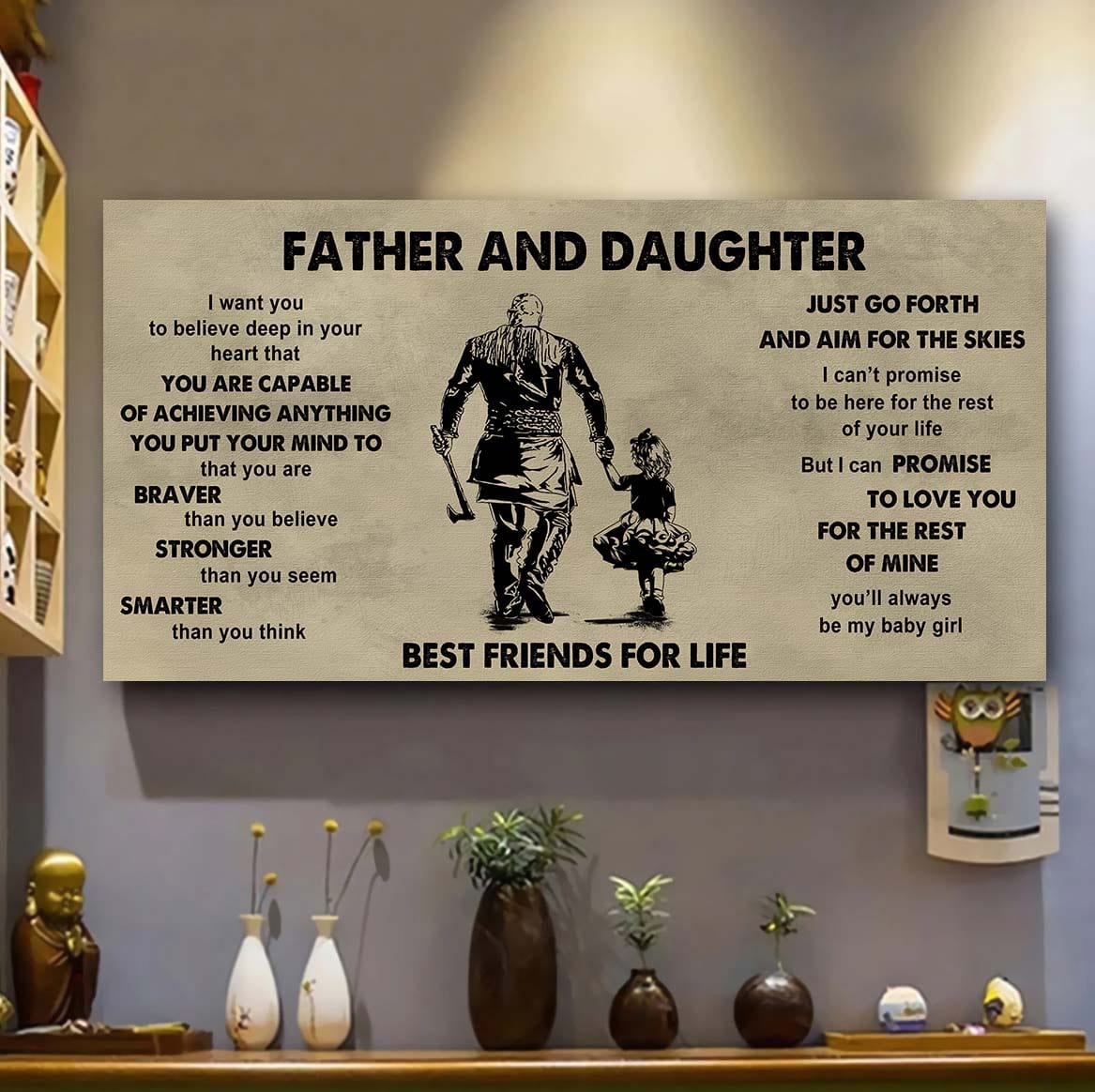 Family Father And Daughter Best Friends For Life - That You Are Braver Than You Believe Poster Canvas Gift For Daughter From Father