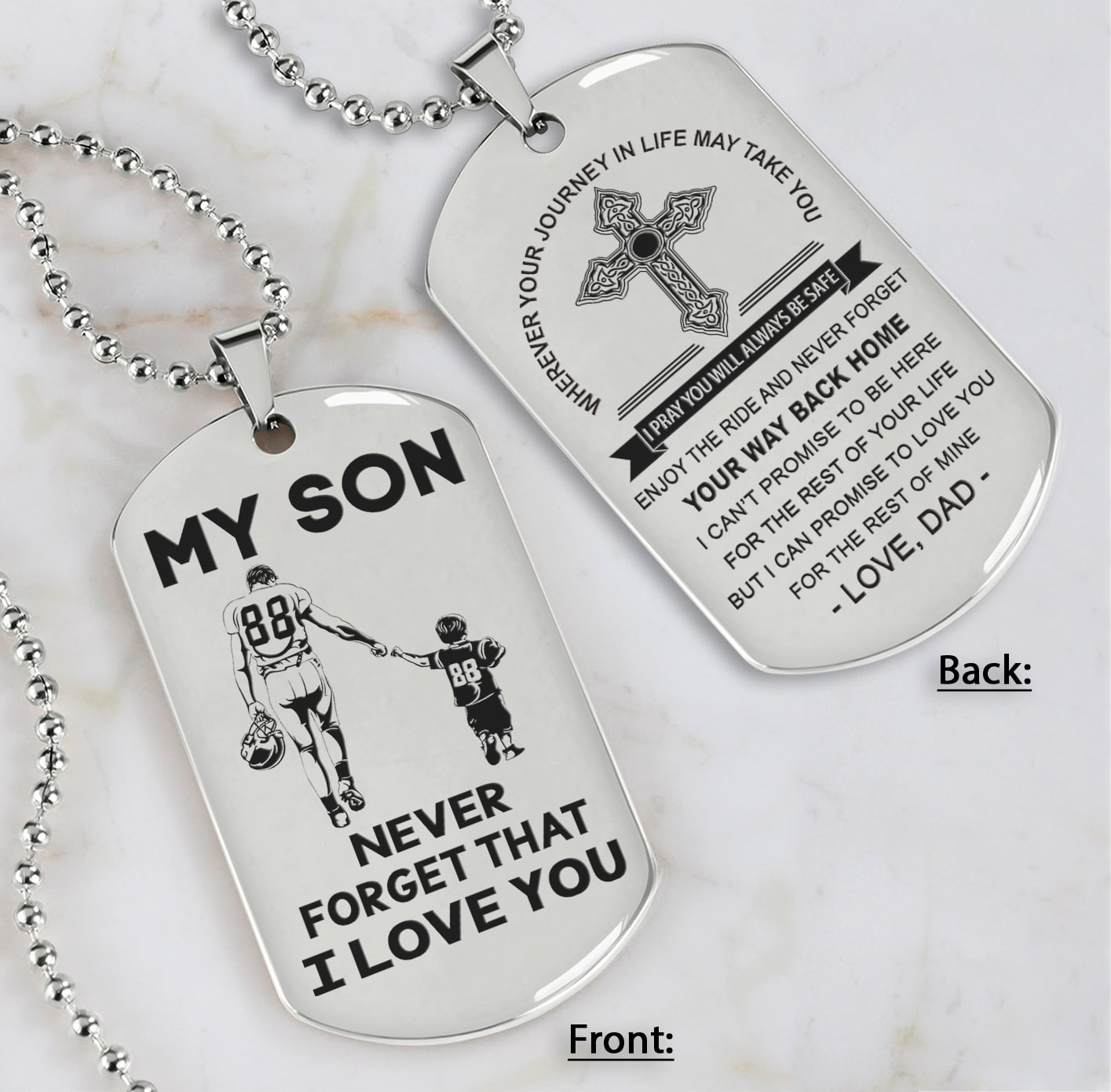 Cross Personalized Double Sided Dog Tag My Son Never Forget That I Love You - Message on the back side