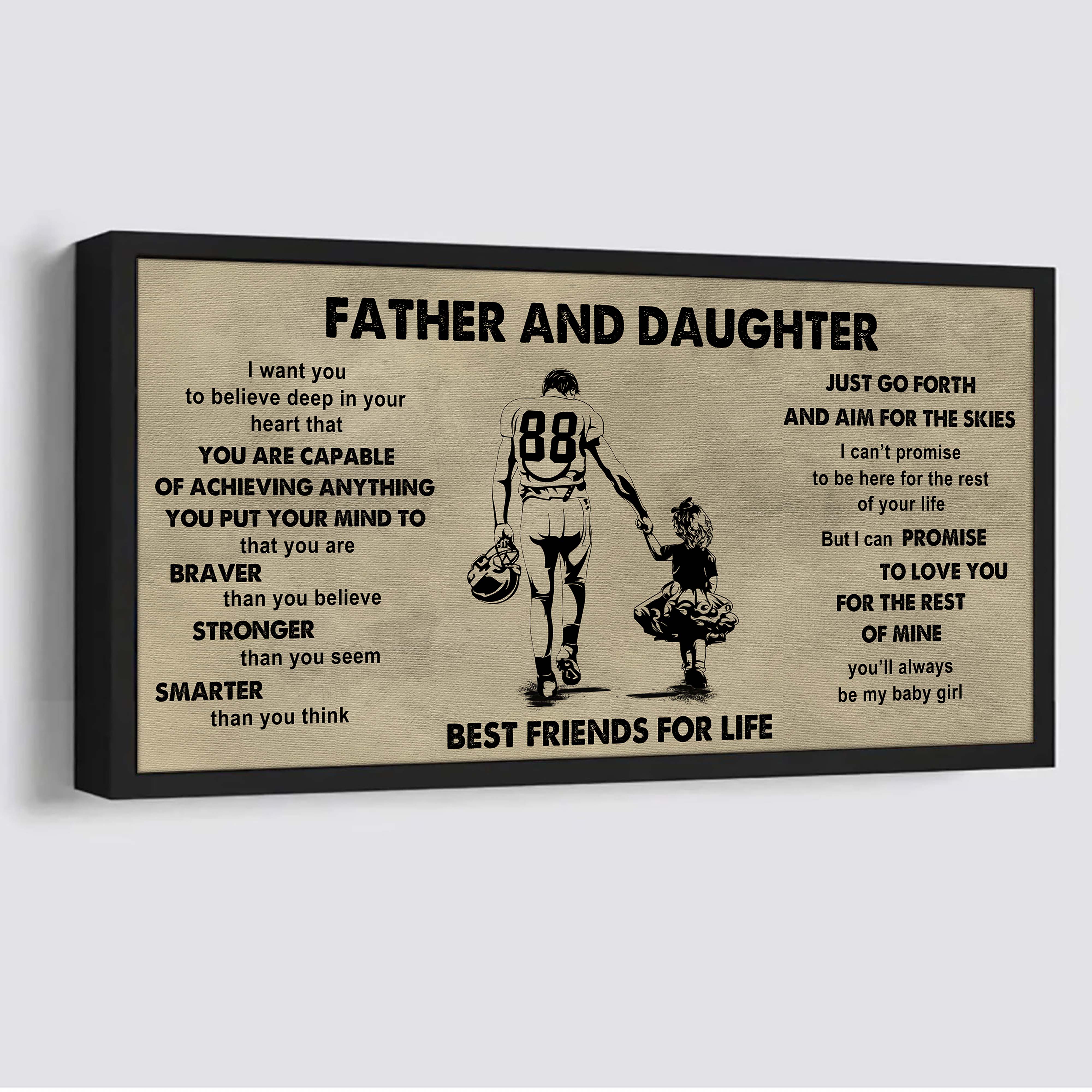 Family Father And Daughter Best Friends For Life - That You Are Braver Than You Believe Poster Canvas Gift For Daughter From Father