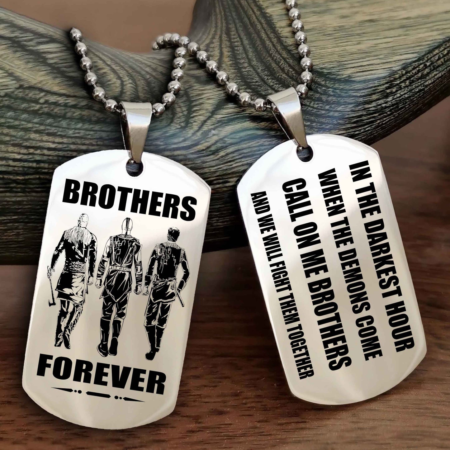 Viking Engraved Double Sided Dog Tag Call On Me Brother NAG Brothers Forever We Will Fight Them Together