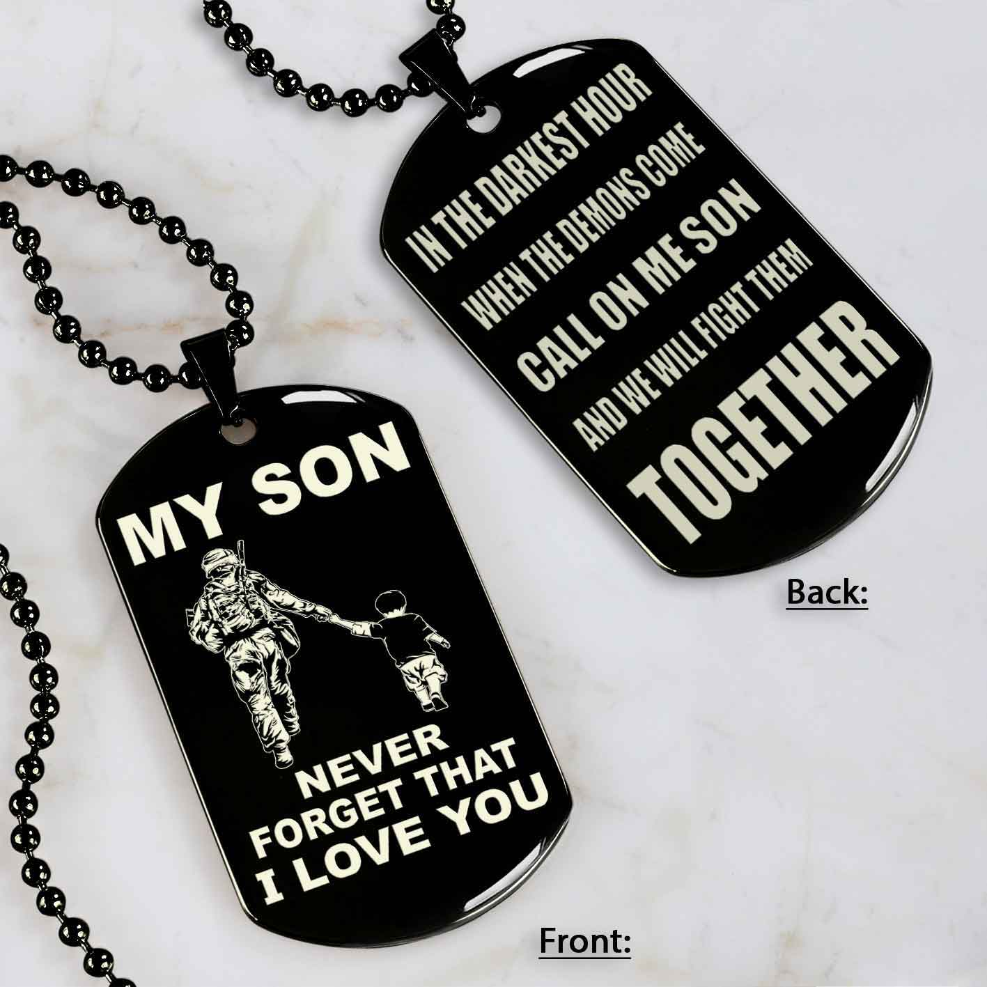 DRB Personalized Double Sided Dog Tag To My Son Never Forget That I Love You - Call On Me Son