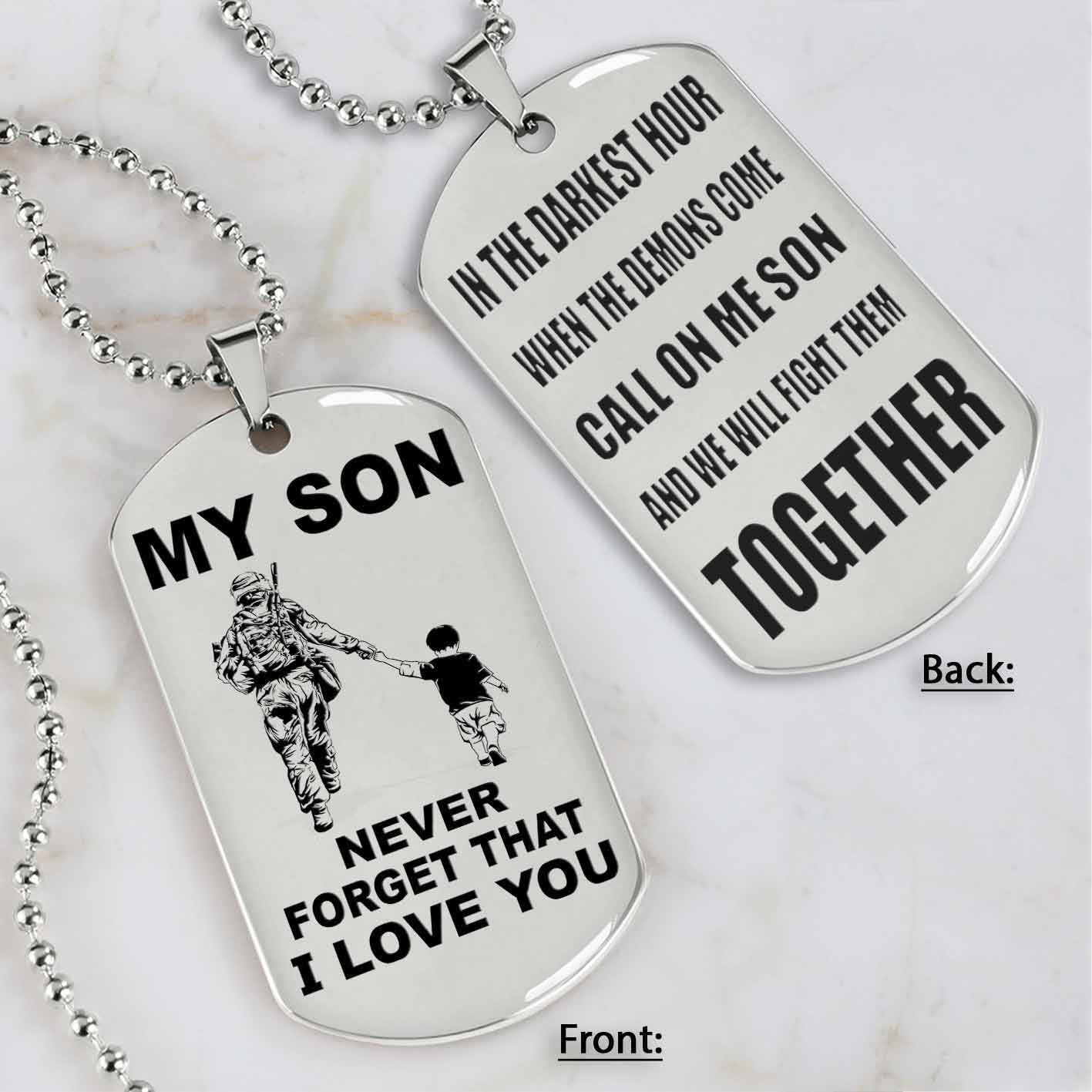 DRB Personalized Double Sided Dog Tag To My Son Never Forget That I Love You - Call On Me Son