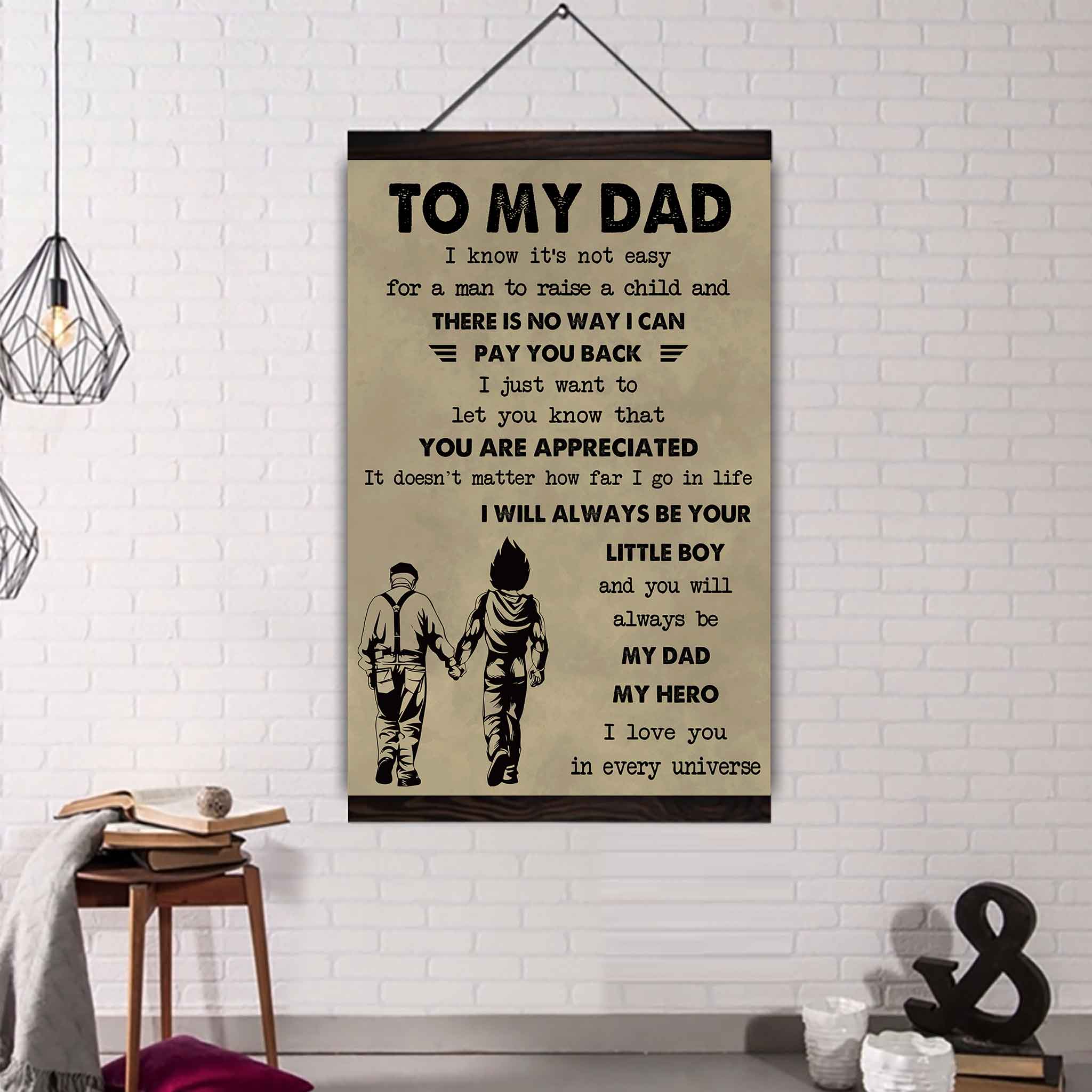 DRB The Old Dad Poster Canvas To My Dad I Know It's Not Easy To Raise A Child I Will Always Be Your Little Boy