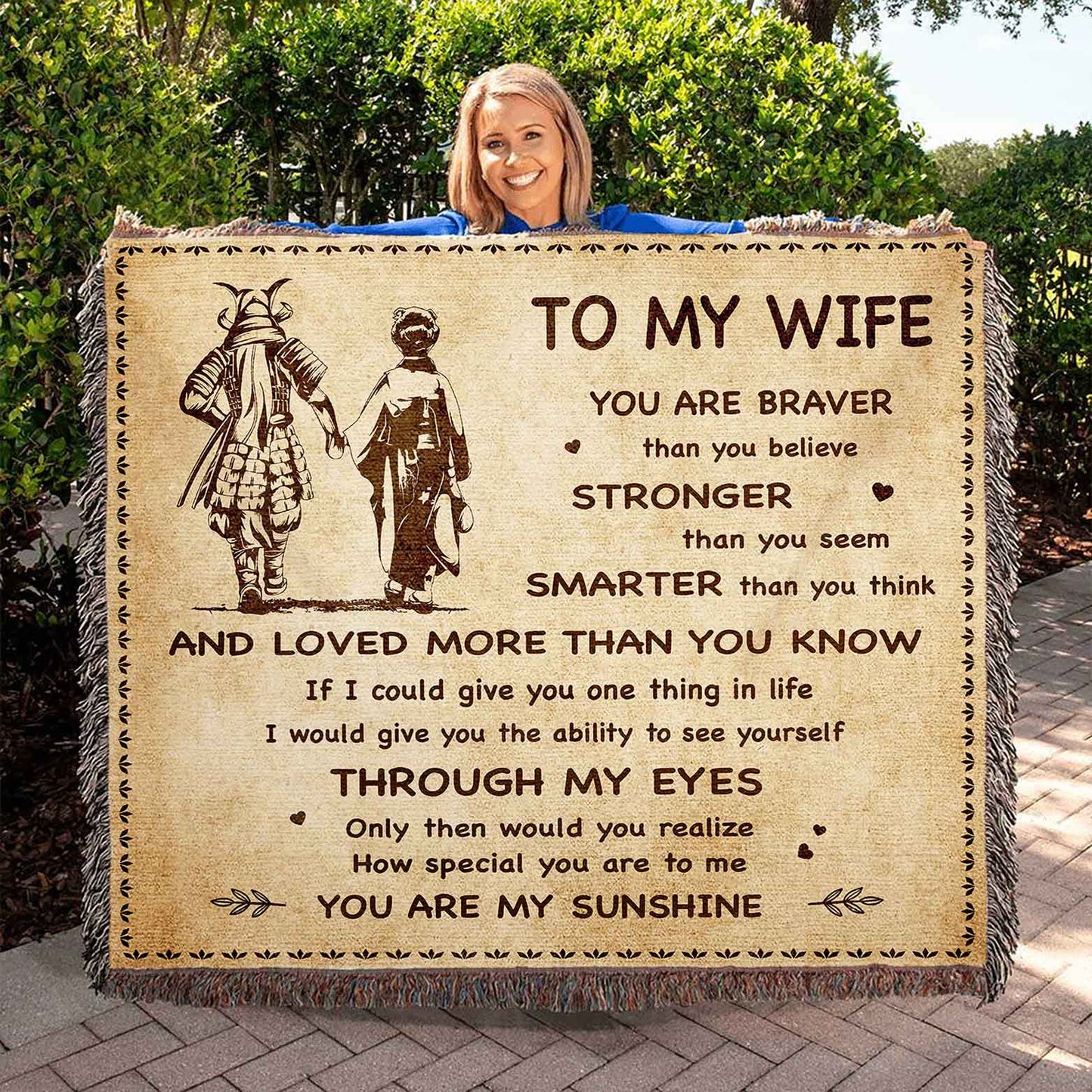 To My Wife Woven Blanket You Are Braver Than You Believe You Are My Sunshine Gift For Your Wife