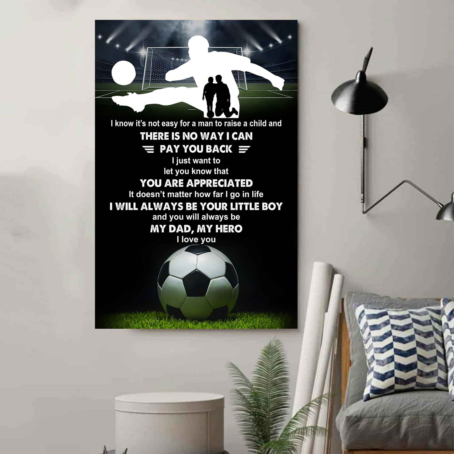 Poster Child Canvas To My Dad I Know It's Not Easy - I Will Always Be Your Little Boy Gift From Son