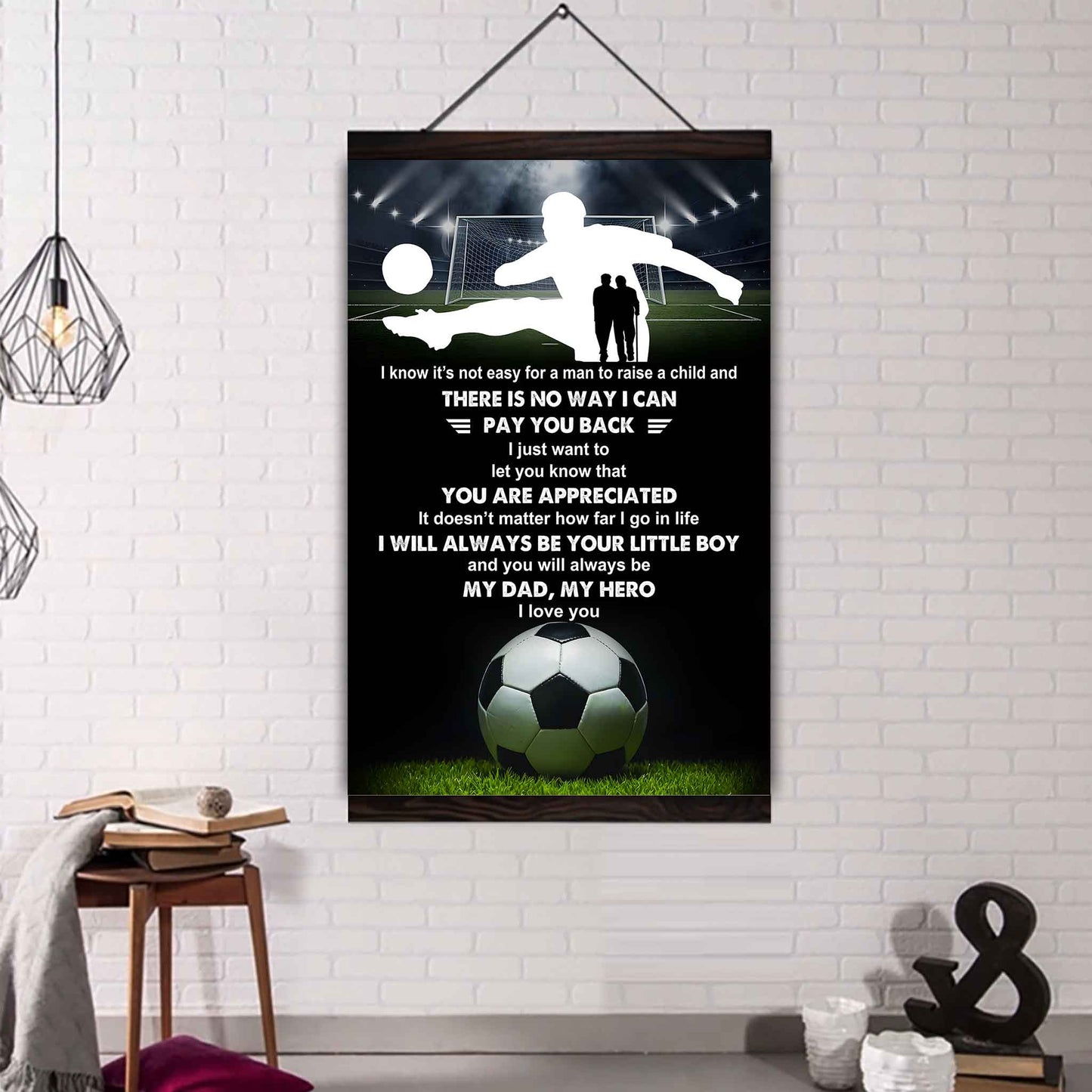 Poster Canvas To My Dad  I Know It's Not Easy - I Will Always Be Your Little Boy Gift From Son