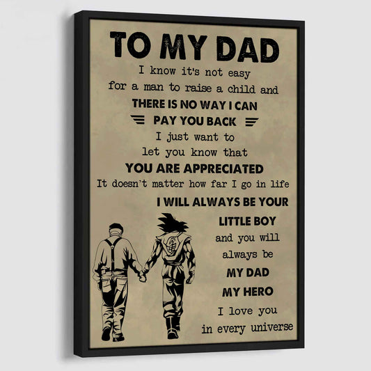 DRB The Old Dad Poster Canvas To My Dad I Know It's Not Easy To Raise A Child I Will Always Be Your Little Boy
